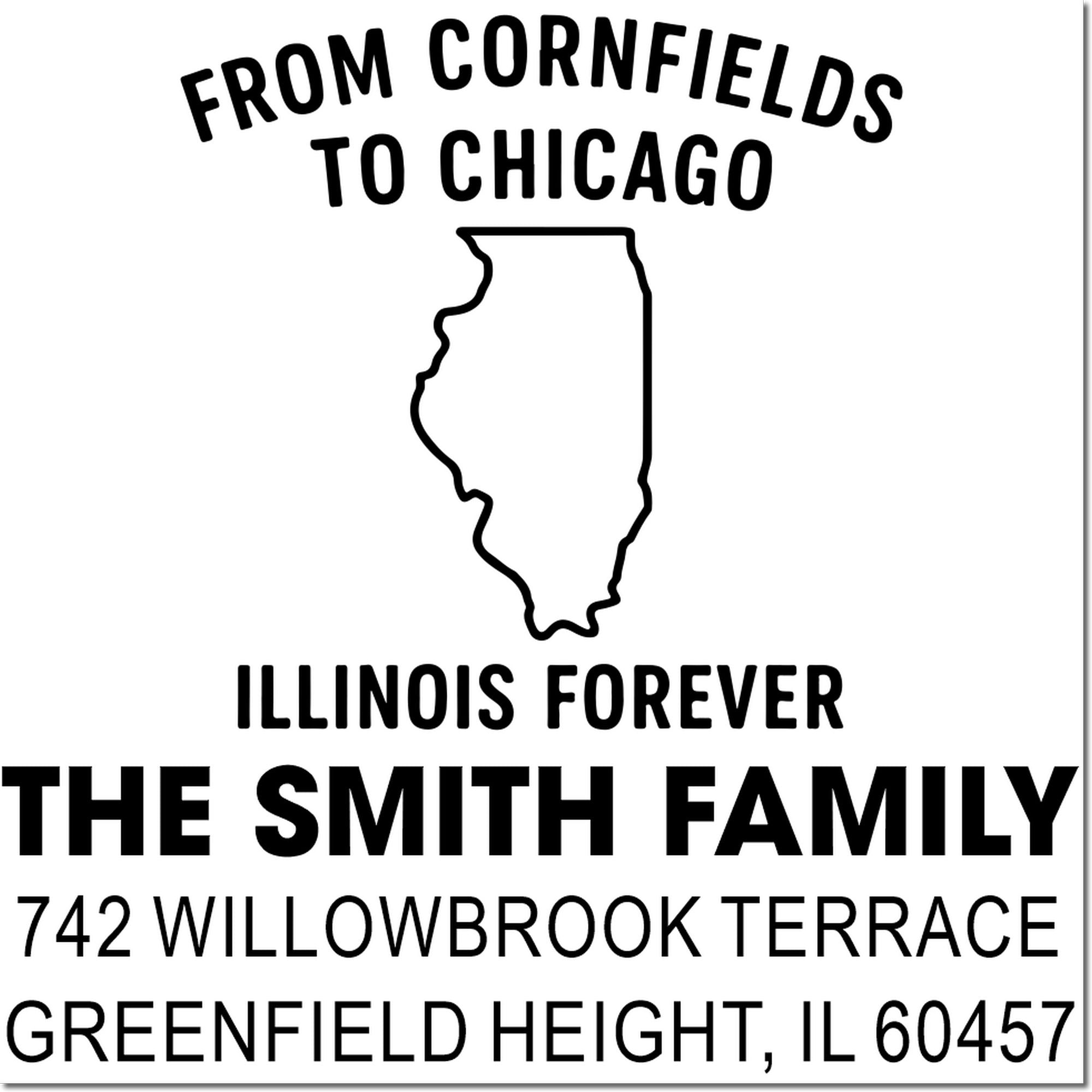 Custom Illinois family address rubber stamp with "From Cornfields to Chicago" design and Smith family details