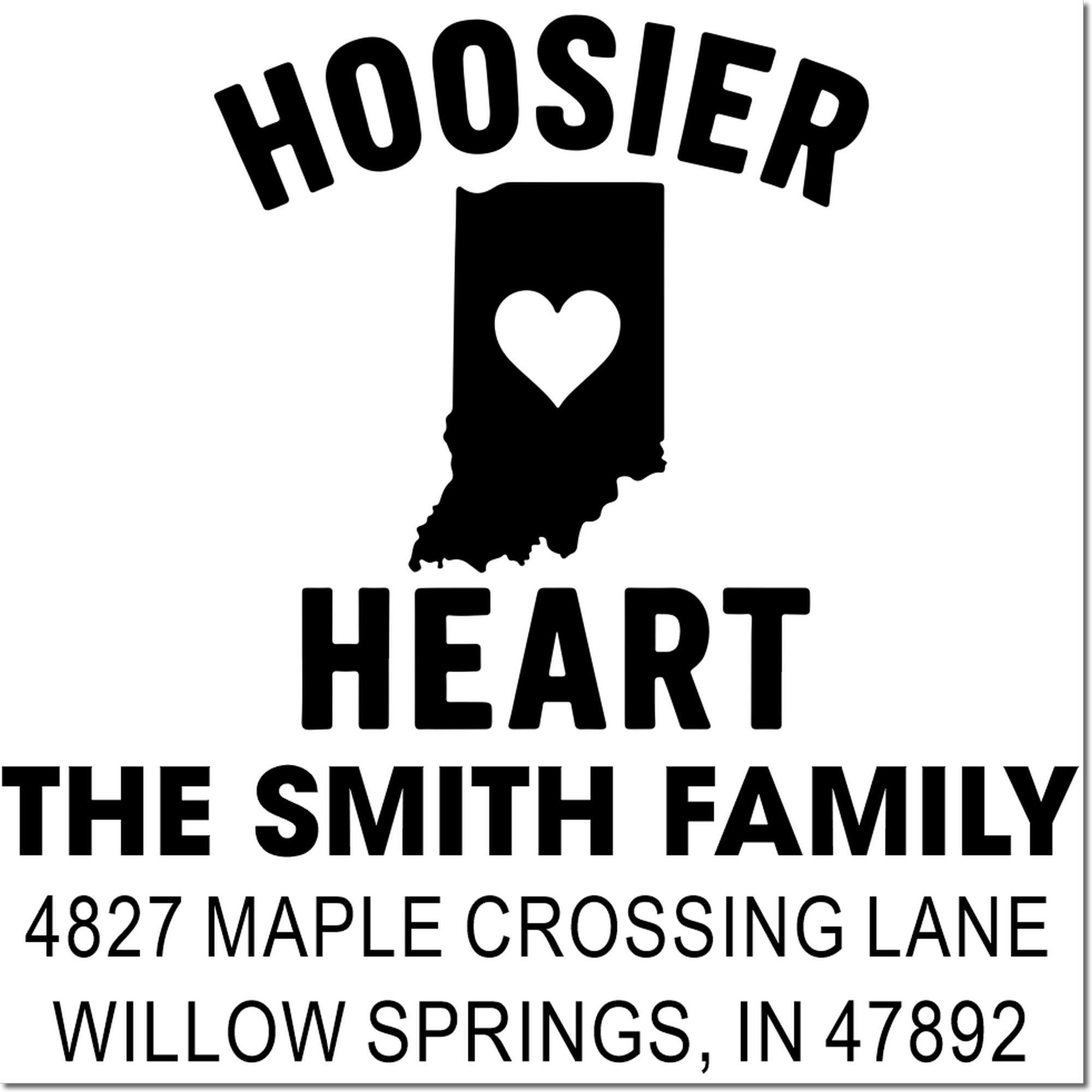 Personalized Indiana return address rubber stamp with Hoosier Heart design for The Smith family, Willow Springs, IN 47892