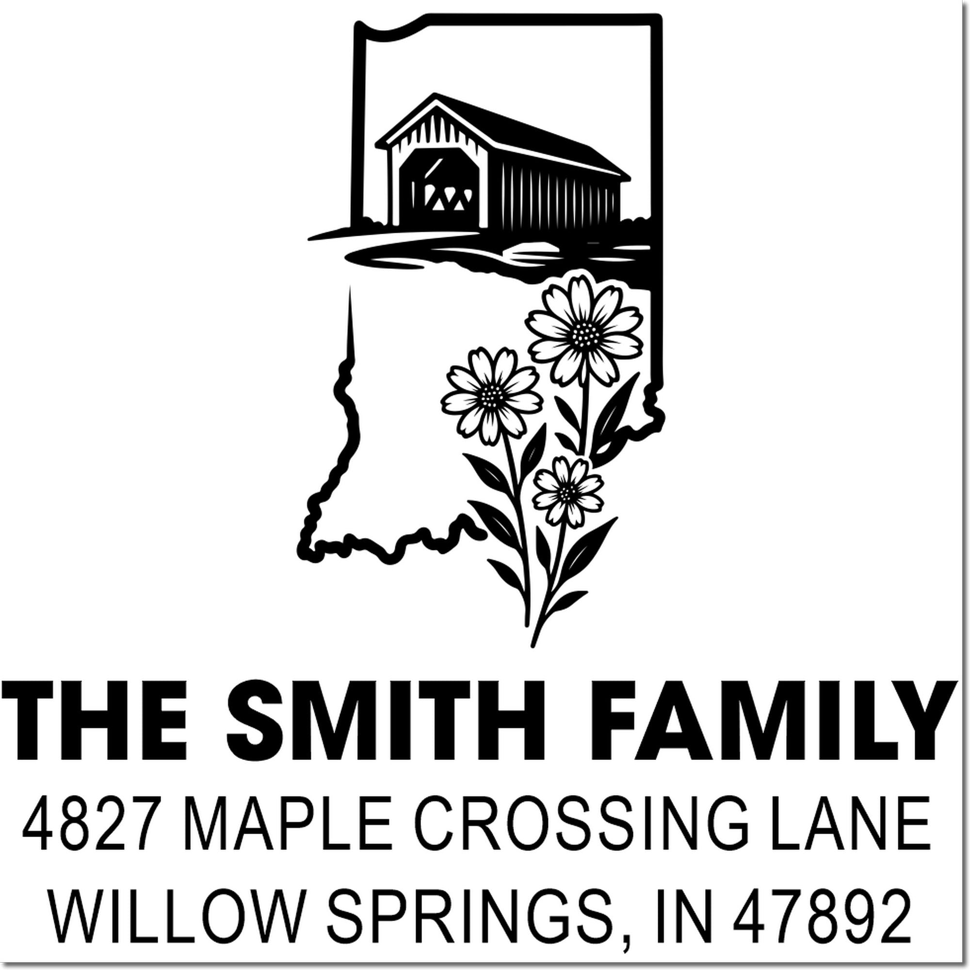 Custom return address rubber stamp featuring Indiana outline, covered bridge, flowers, and The Smith Family, Willow Springs, IN.