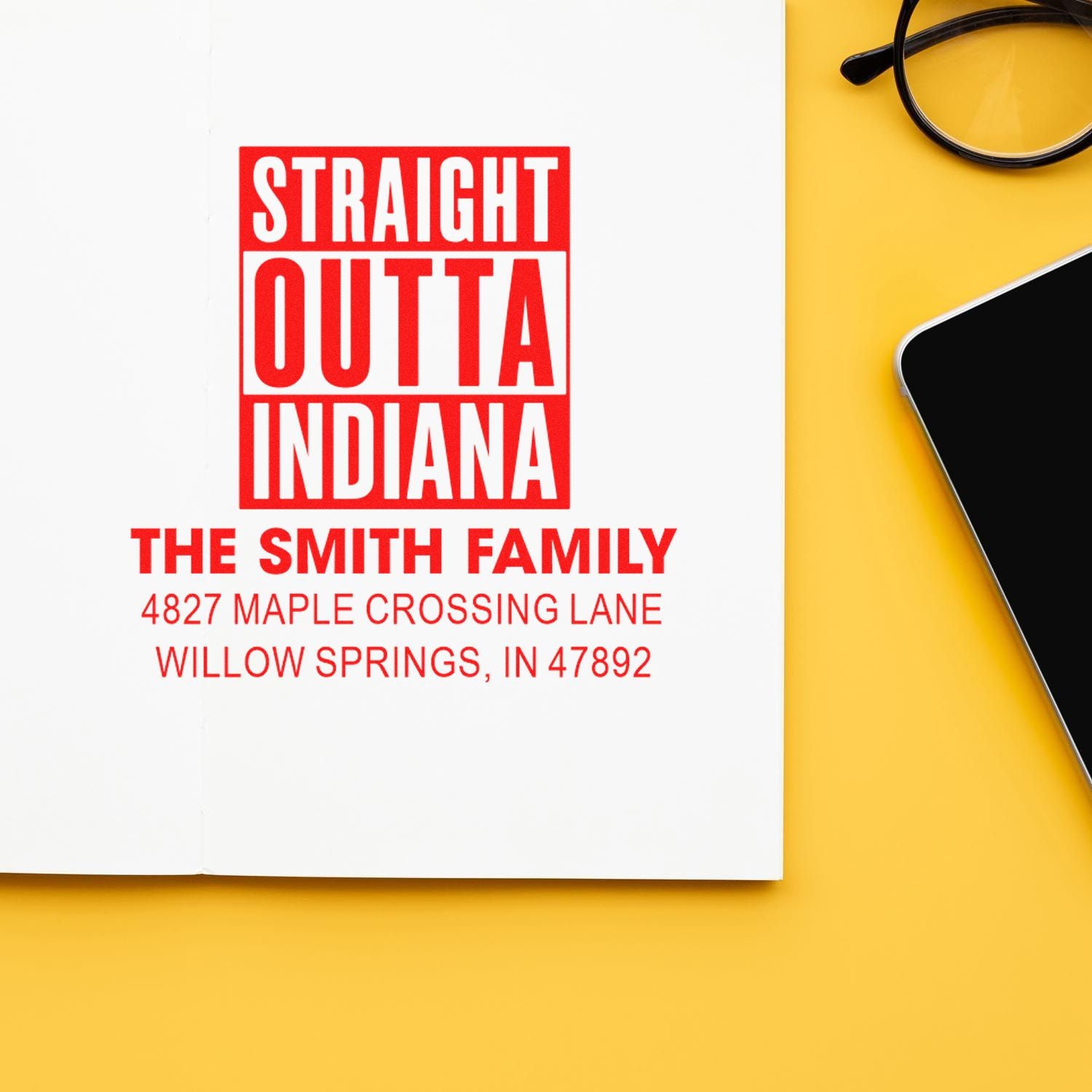 Custom return address rubber stamp with Straight Outta Indiana design for The Smith Family in Willow Springs, Indiana.