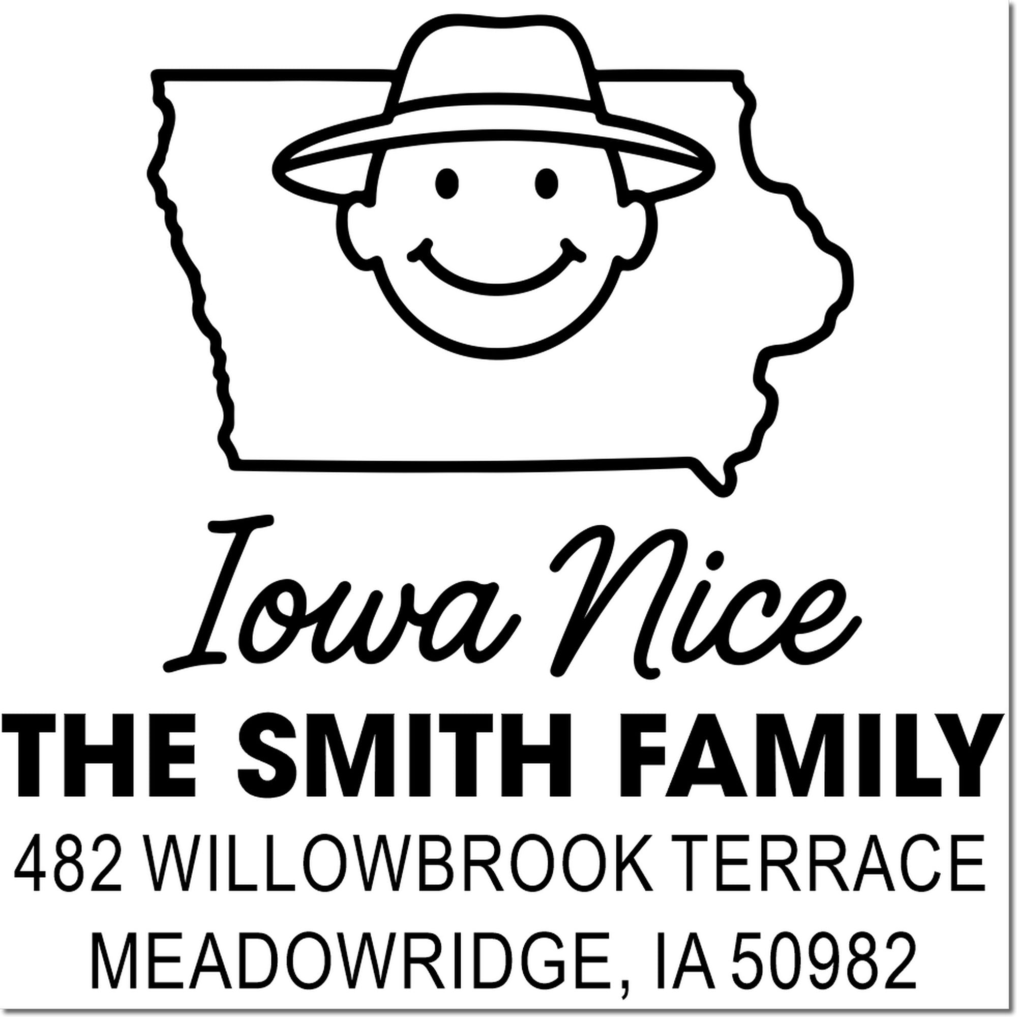 Custom Iowa address rubber stamp with smiling state outline, Iowa Nice, and The Smith Family address, 482 Willowbrook Terrace.