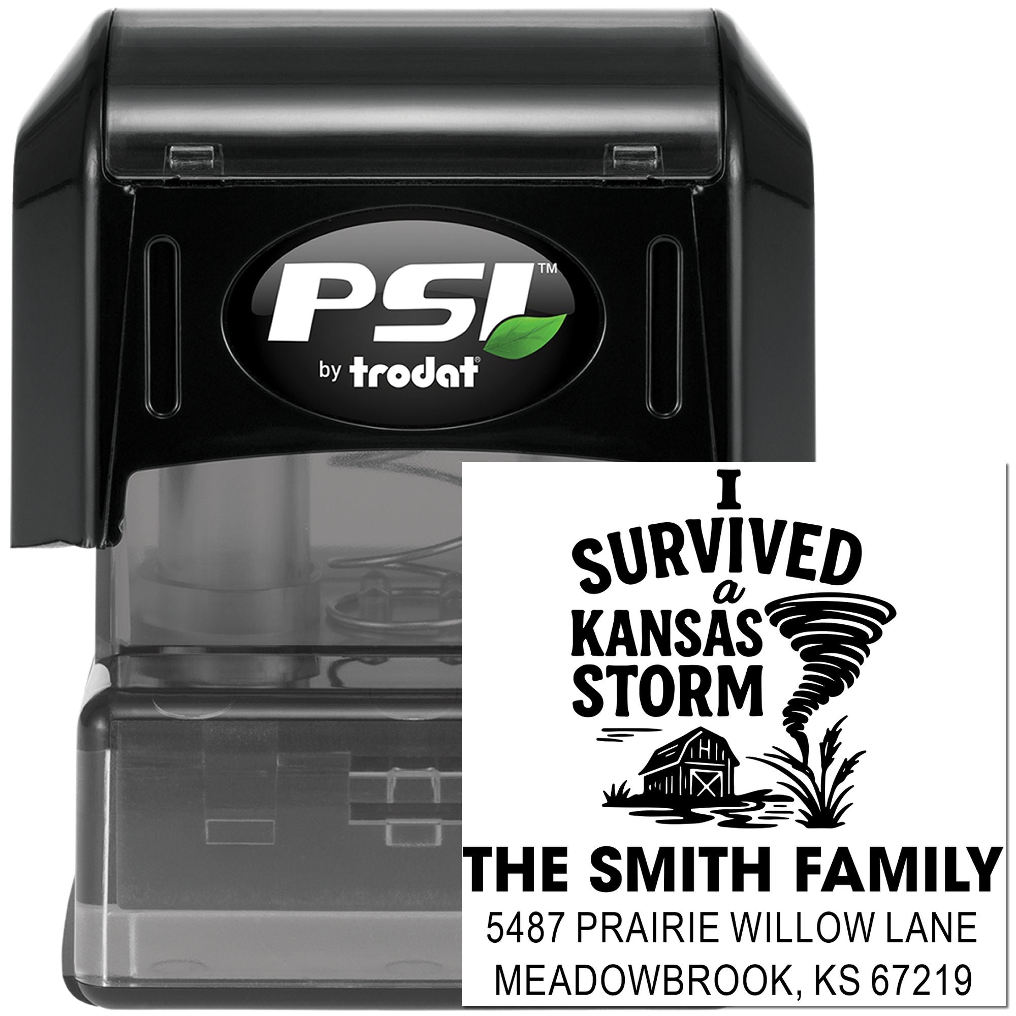 Custom self-inking rubber stamp by PSI Trodat with I Survived a Kansas Storm design, family name, and address.