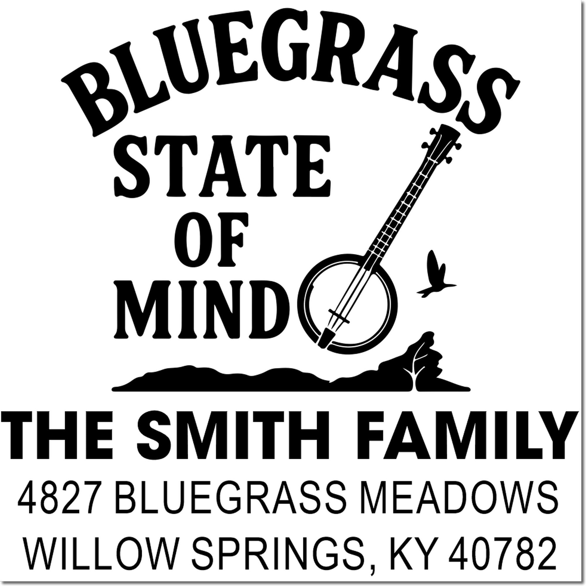 Bluegrass State of Mind family address rubber stamp with banjo design, Smith family, Willow Springs, KY 40782.