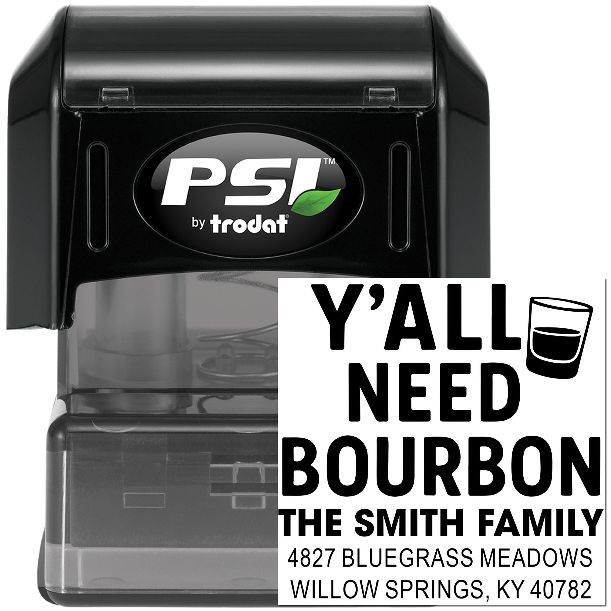 Custom self-inking rubber address stamp with Yall Need Bourbon design for The Smith Family, Willow Springs, KY.