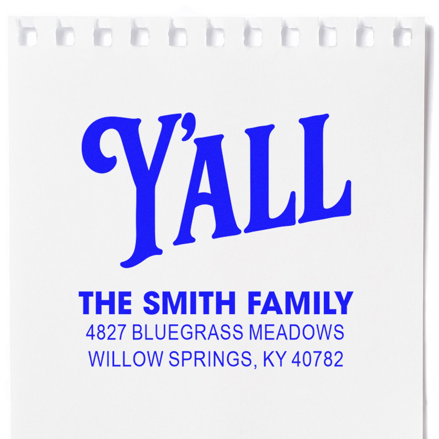 Custom Yall family address rubber stamp design for The Smith Family, Willow Springs, KY 40782.