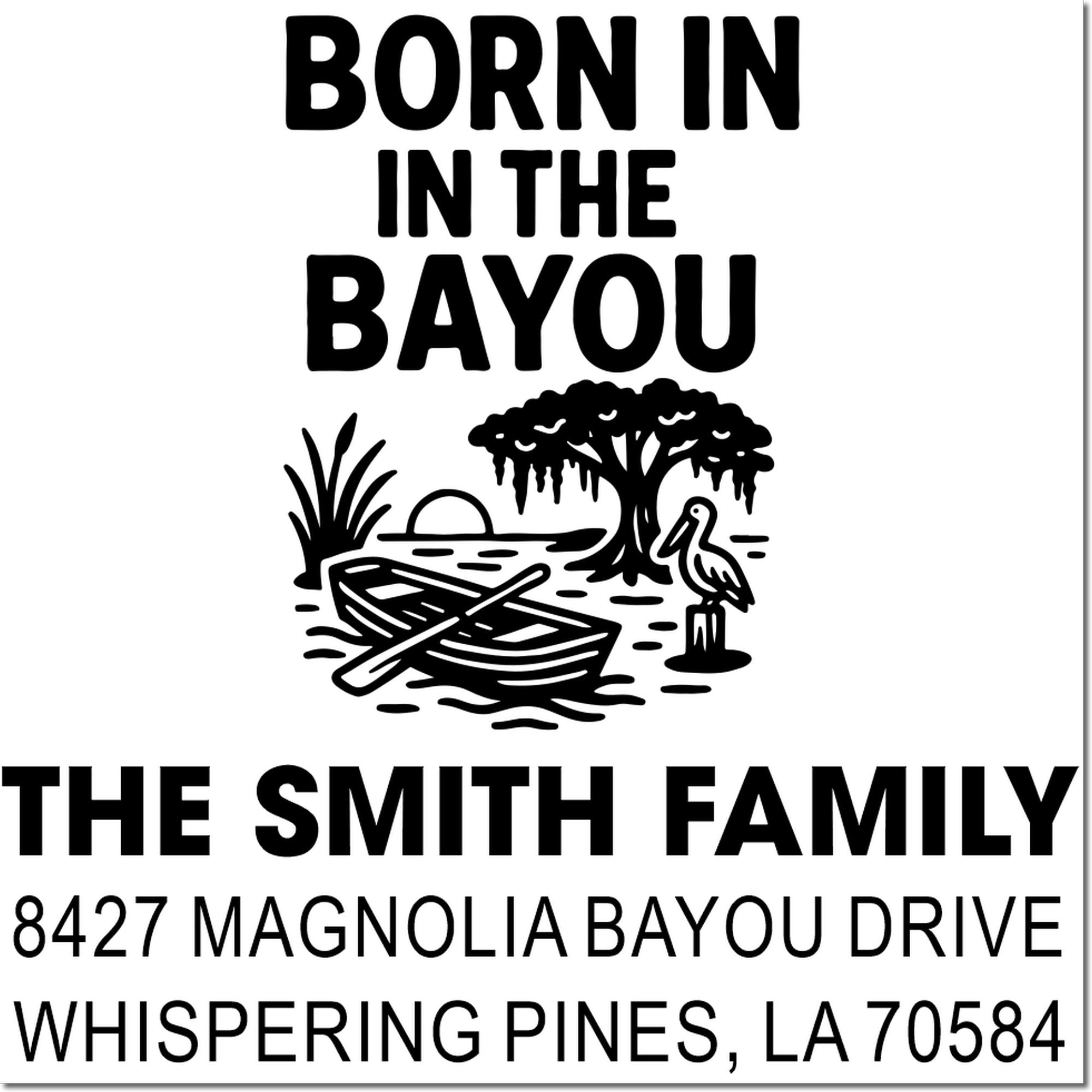 Personalized rubber address stamp for The Smith Family, with bayou scene and Whispering Pines, LA 70584 return address.