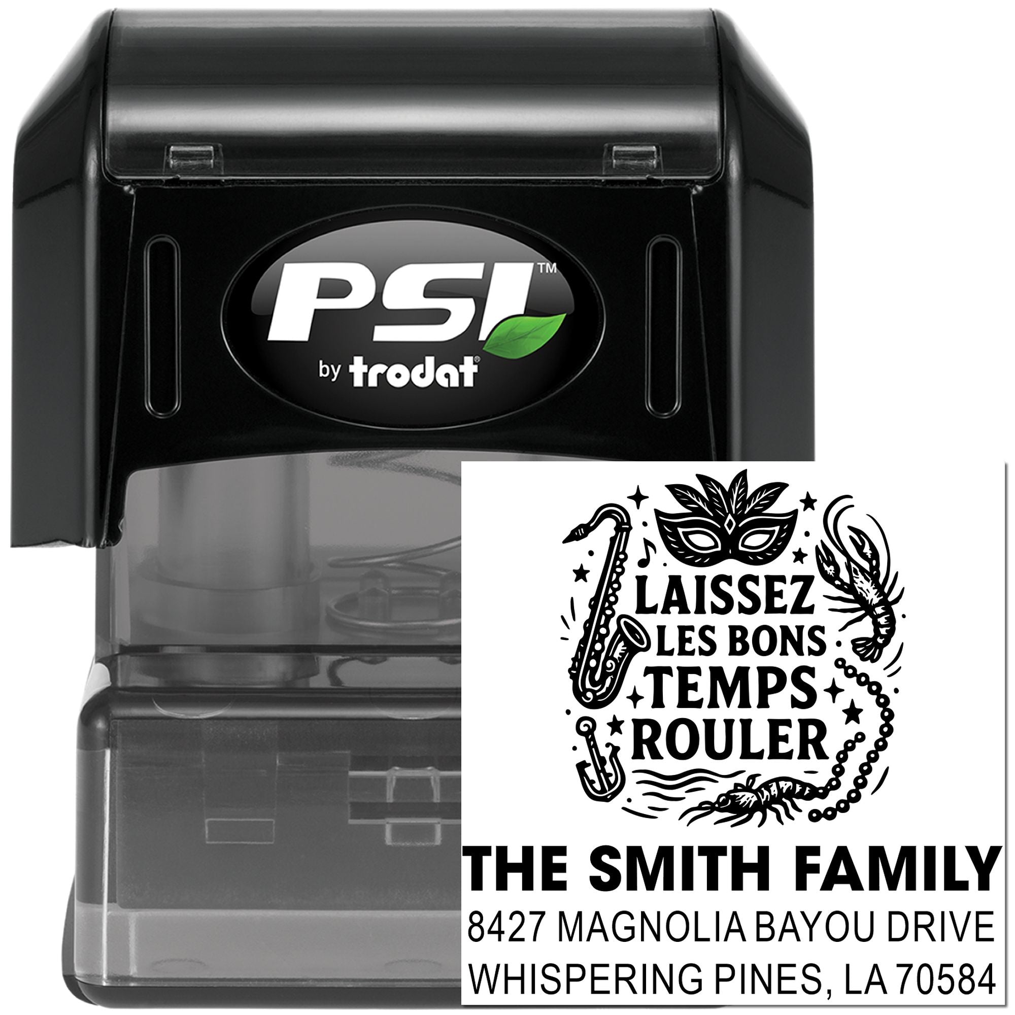 Self-inking PSI by Trodat rubber address stamp with custom Louisiana family return address and Laissez les bons temps rouler design