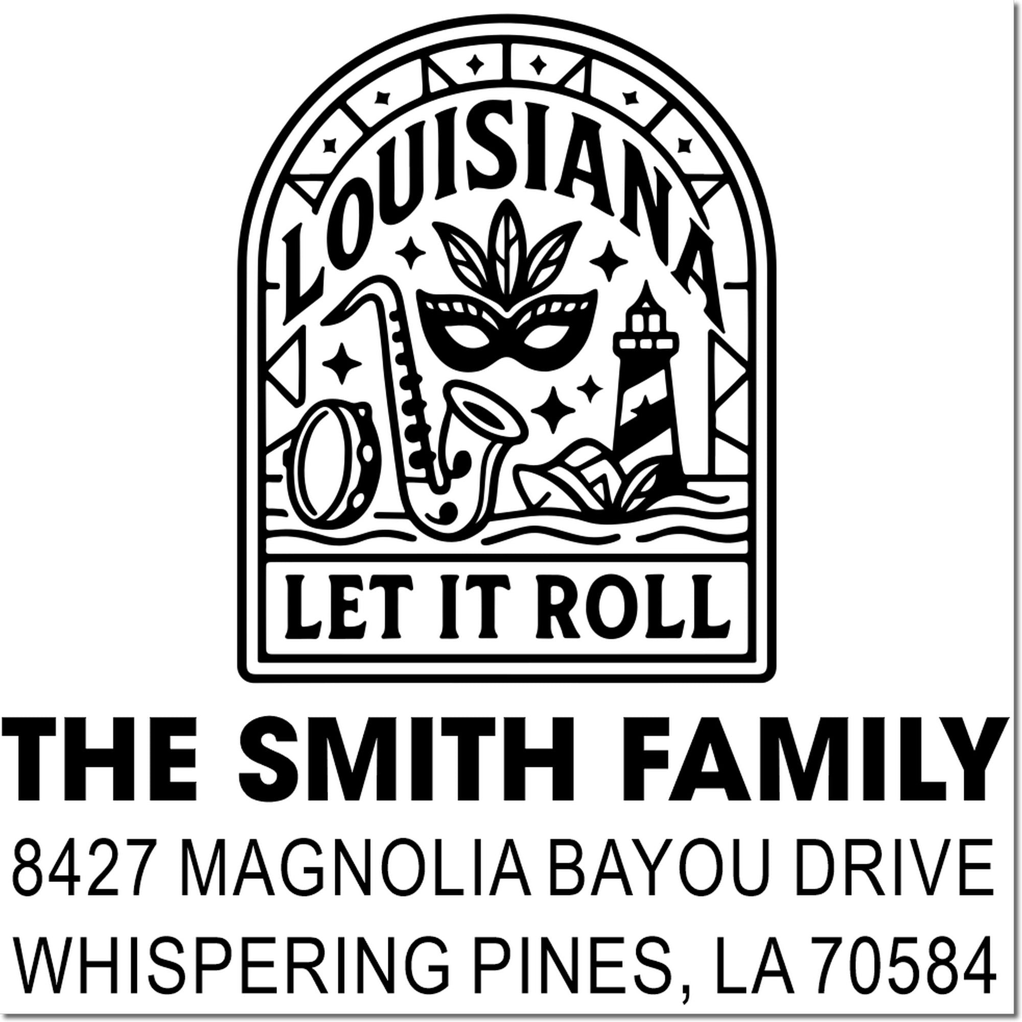 Custom Louisiana family address rubber stamp, Let It Roll design, for The Smith Family, 8427 Magnolia Bayou Drive, Whispering Pines, LA.