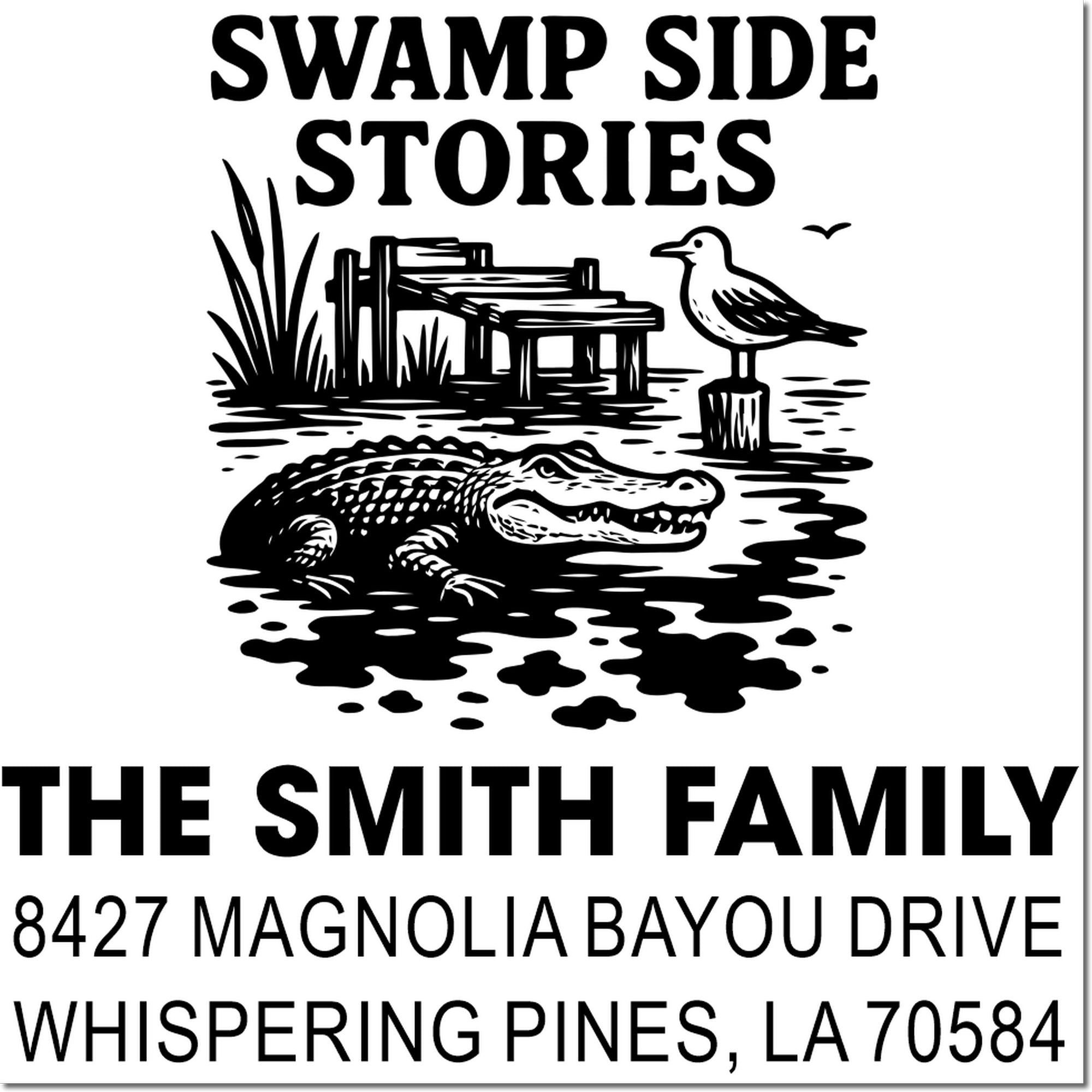 Custom rubber address stamp for The Smith Family, Swamp Side Stories, with alligator bayou design and Whispering Pines, LA address.