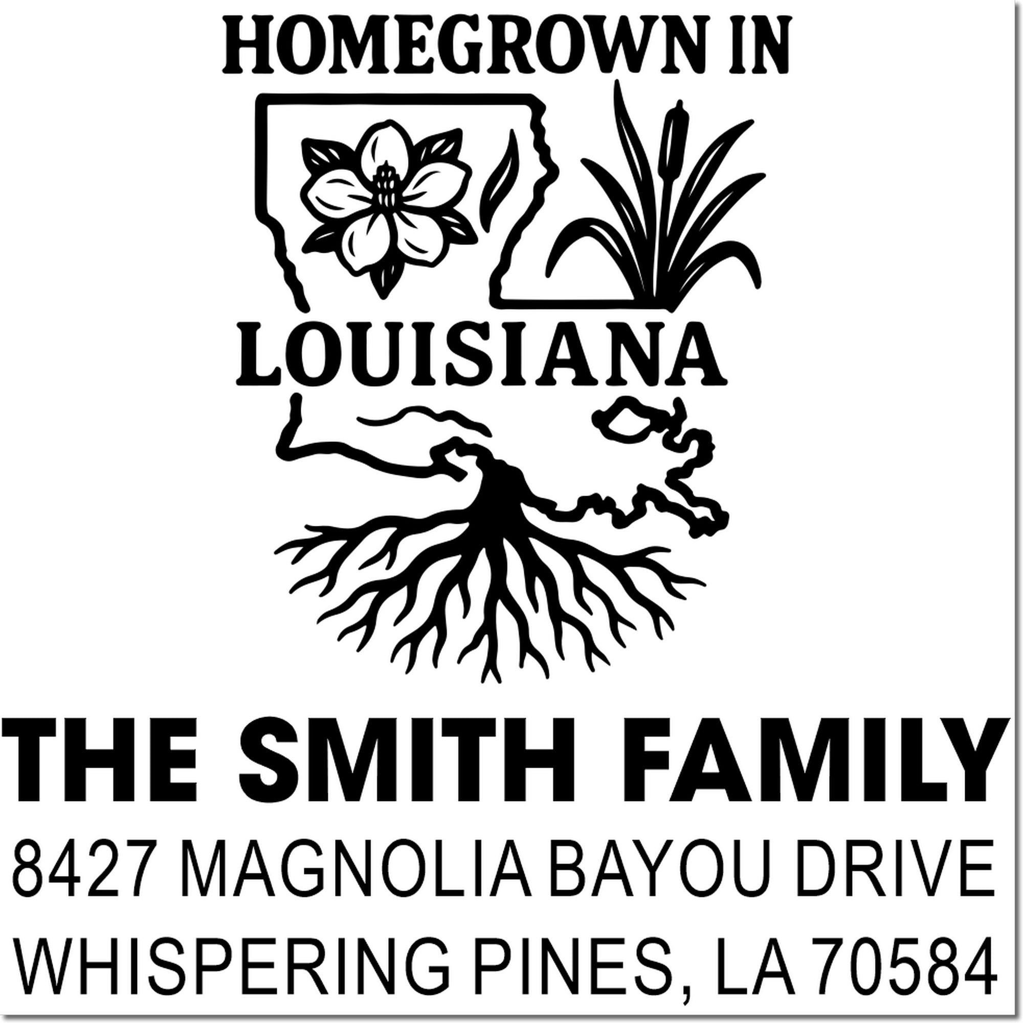 Custom family address rubber stamp featuring Homegrown in Louisiana, magnolia design, Smith family name, and Whispering Pines, LA.
