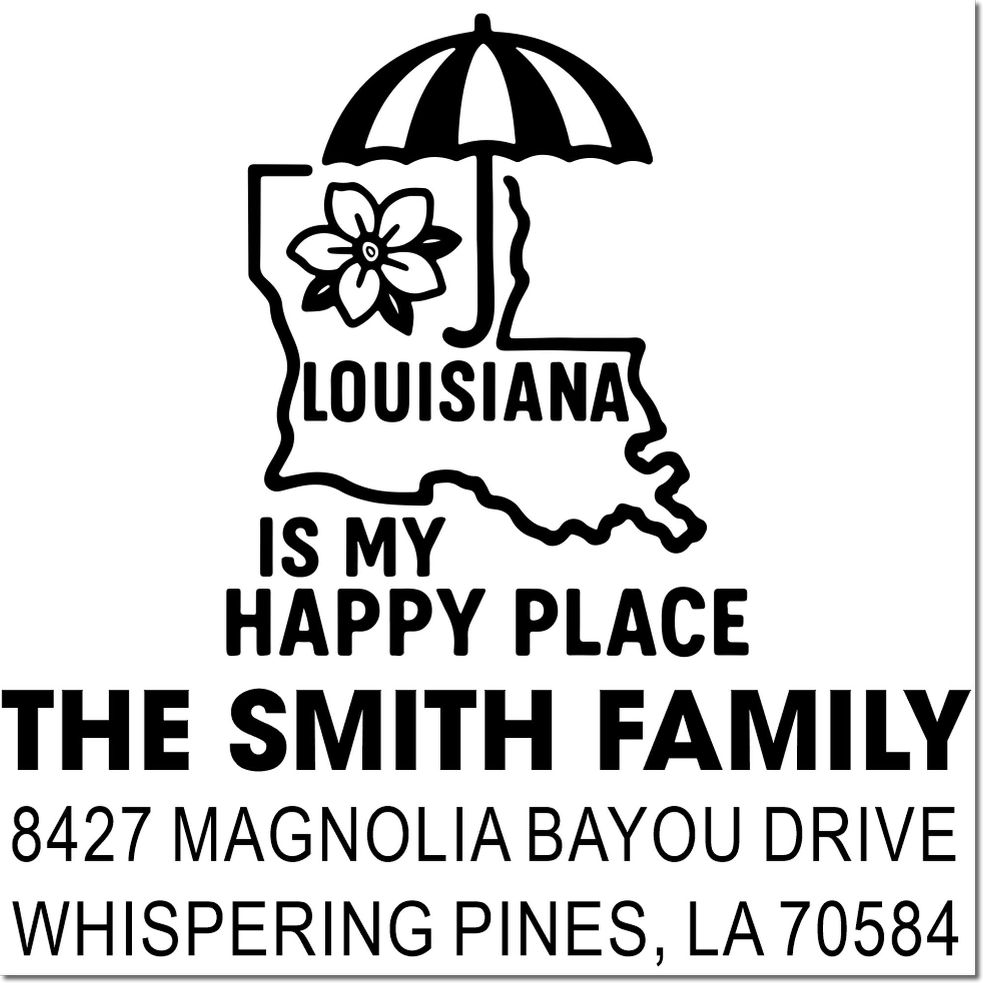 Custom Louisiana rubber stamp design with umbrella and flower, Louisiana is my happy place for The Smith Family.