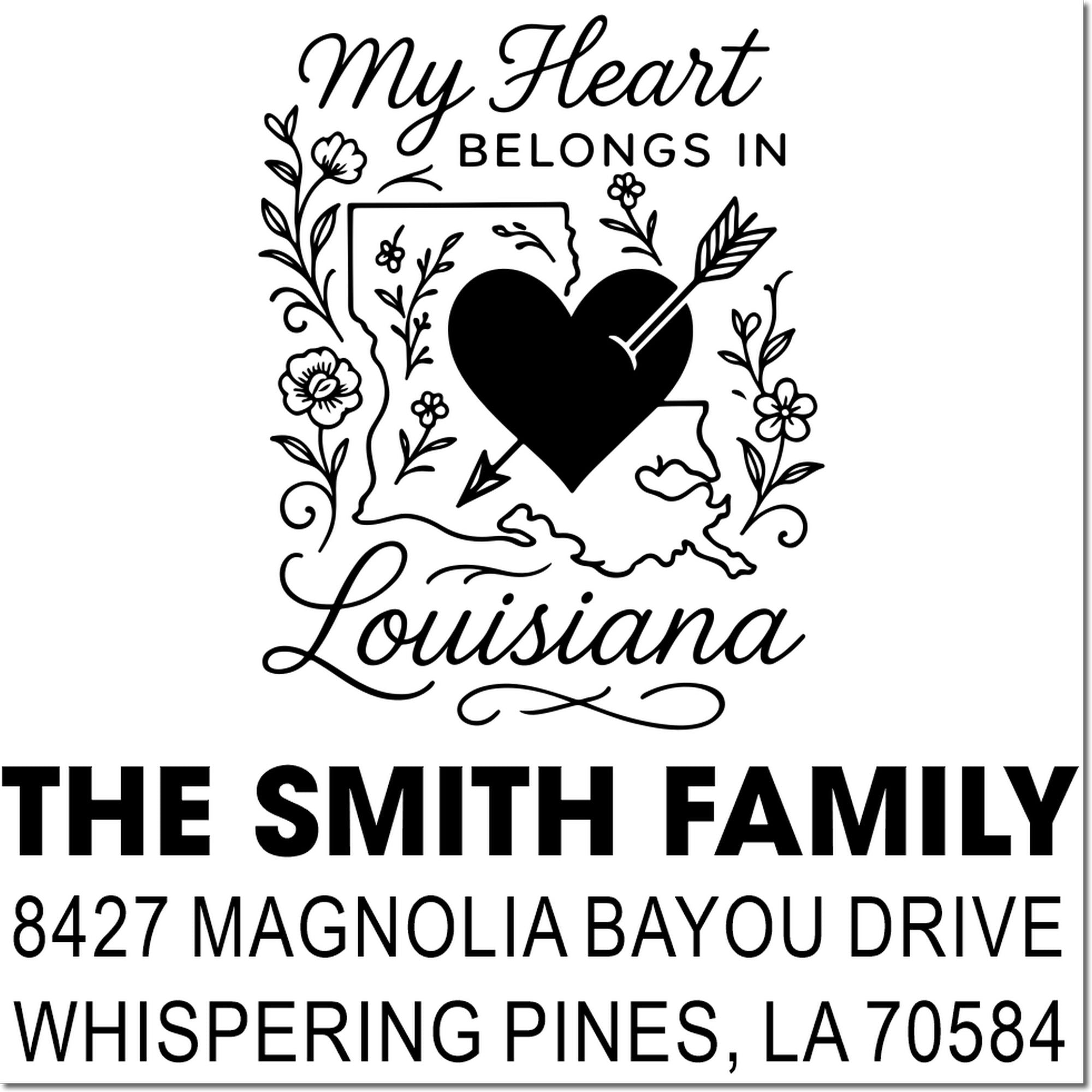 Custom Louisiana rubber stamp reading My Heart Belongs in Louisiana with heart graphic and Smith family return address.