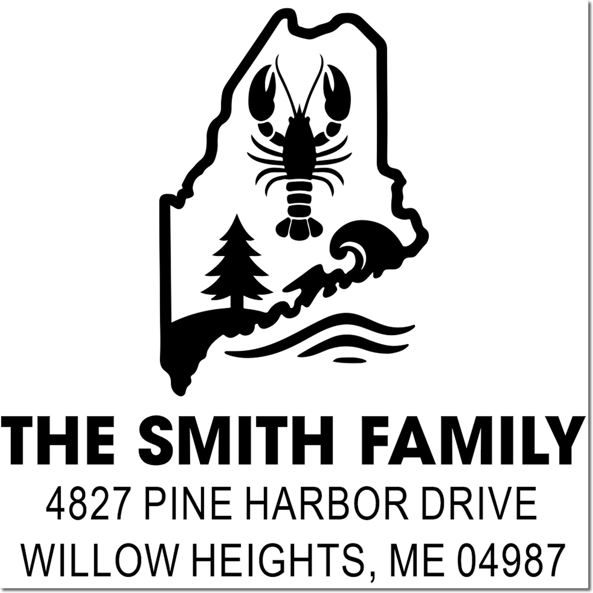 Custom Maine return address rubber stamp for The Smith Family, with lobster, tree and waves, 4827 Pine Harbor Drive, Willow Heights, ME