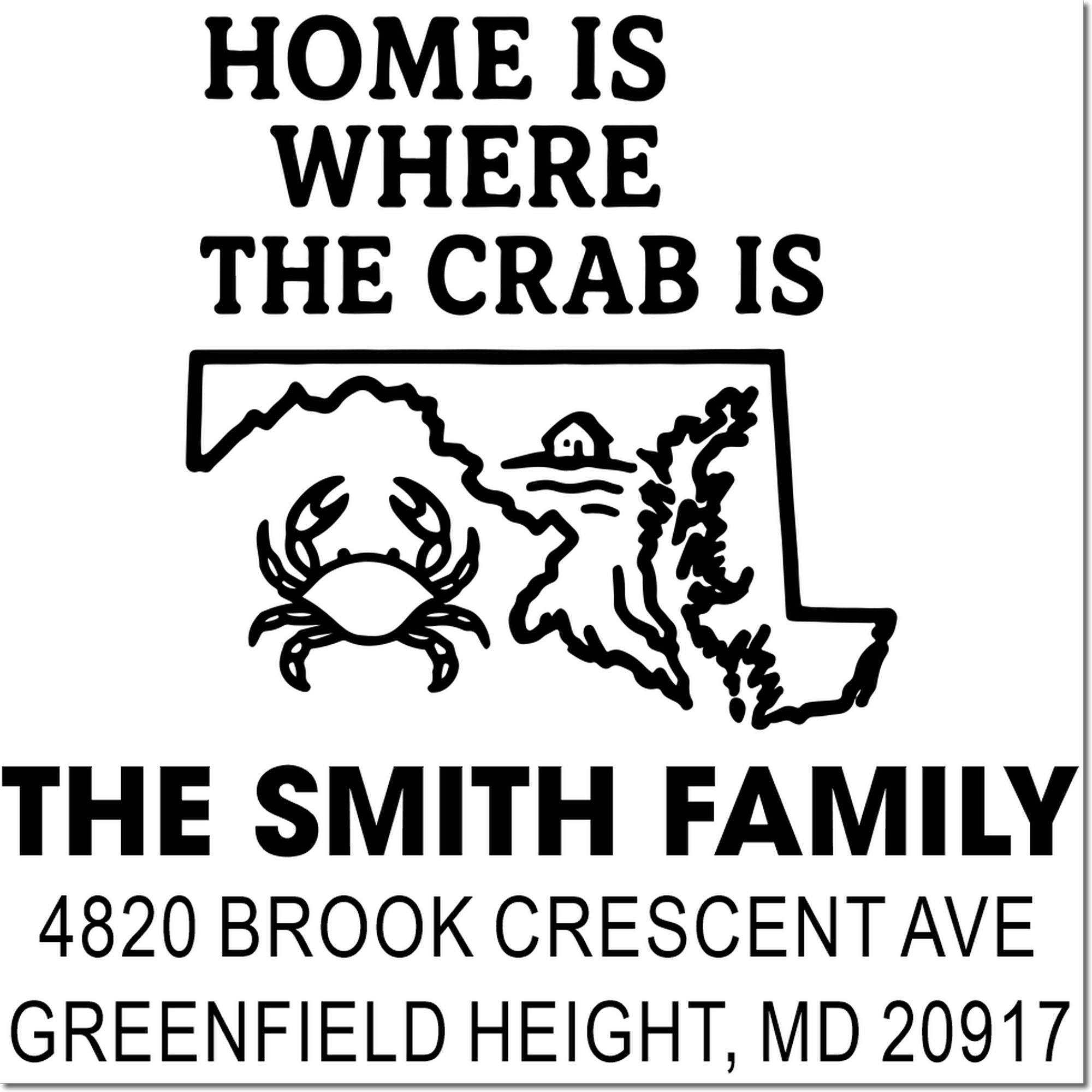 Custom Maryland crab return address rubber stamp for Smith family, reading Home Is Where the Crab Is.