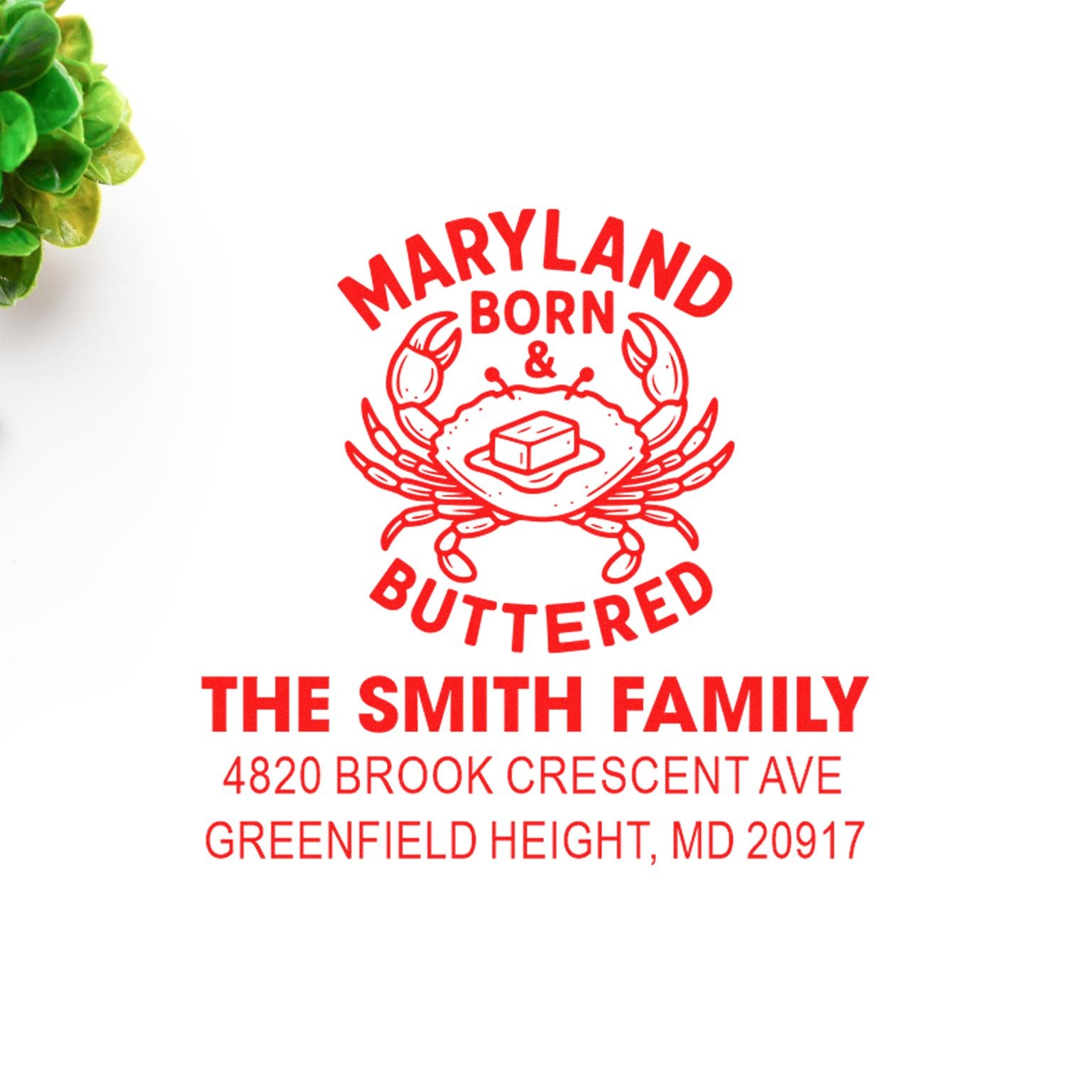 Custom Maryland crab return address rubber stamp for The Smith Family, featuring Born & Buttered design and Greenfield Heights address.