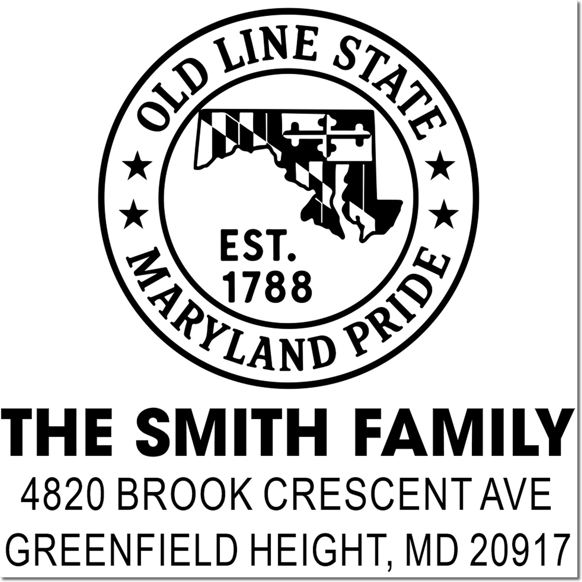 Personalized return address rubber stamp for The Smith Family, 4820 Brook Crescent Ave, Greenfield Height, MD 20917 with Maryland seal.