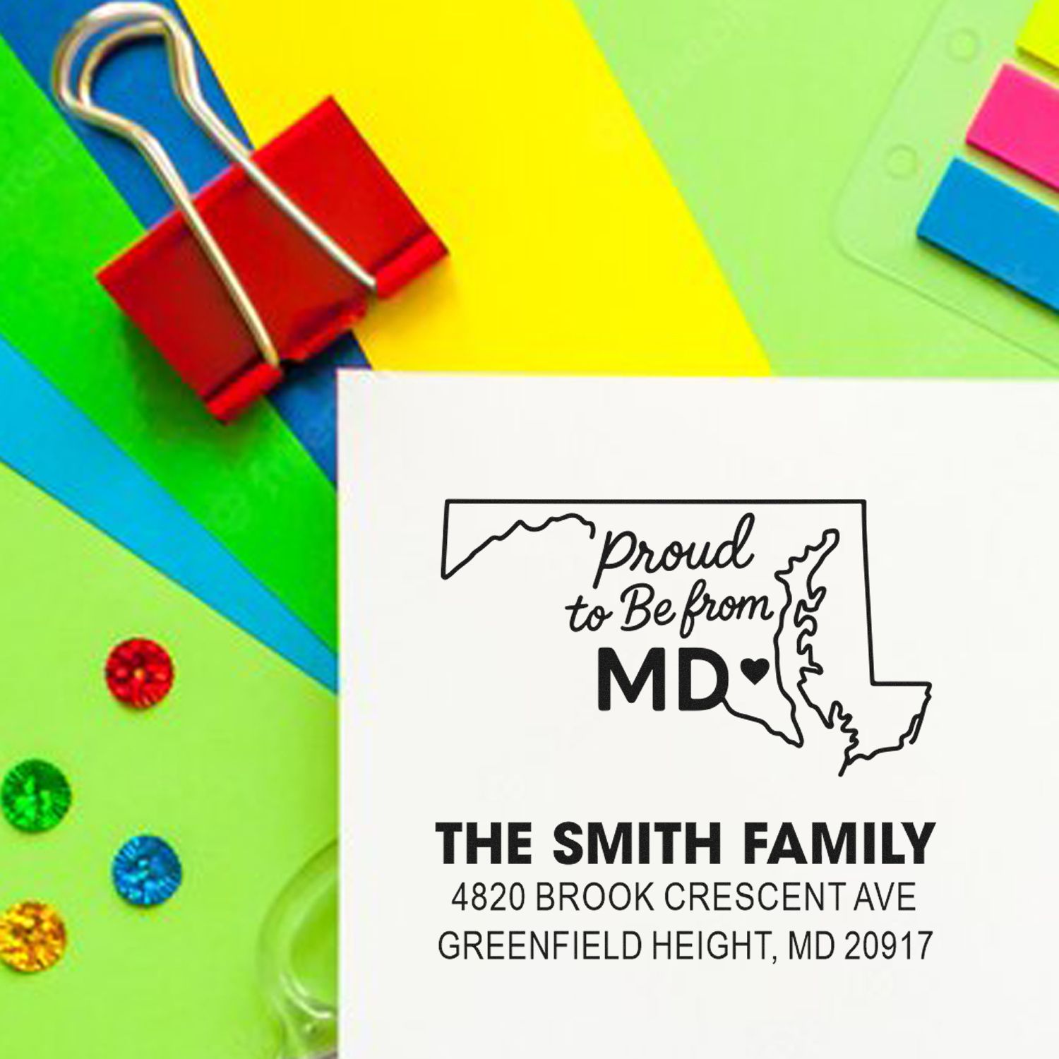 Personalized Maryland rubber stamp for The Smith Family with custom address and Proud to Be from MD state outline.