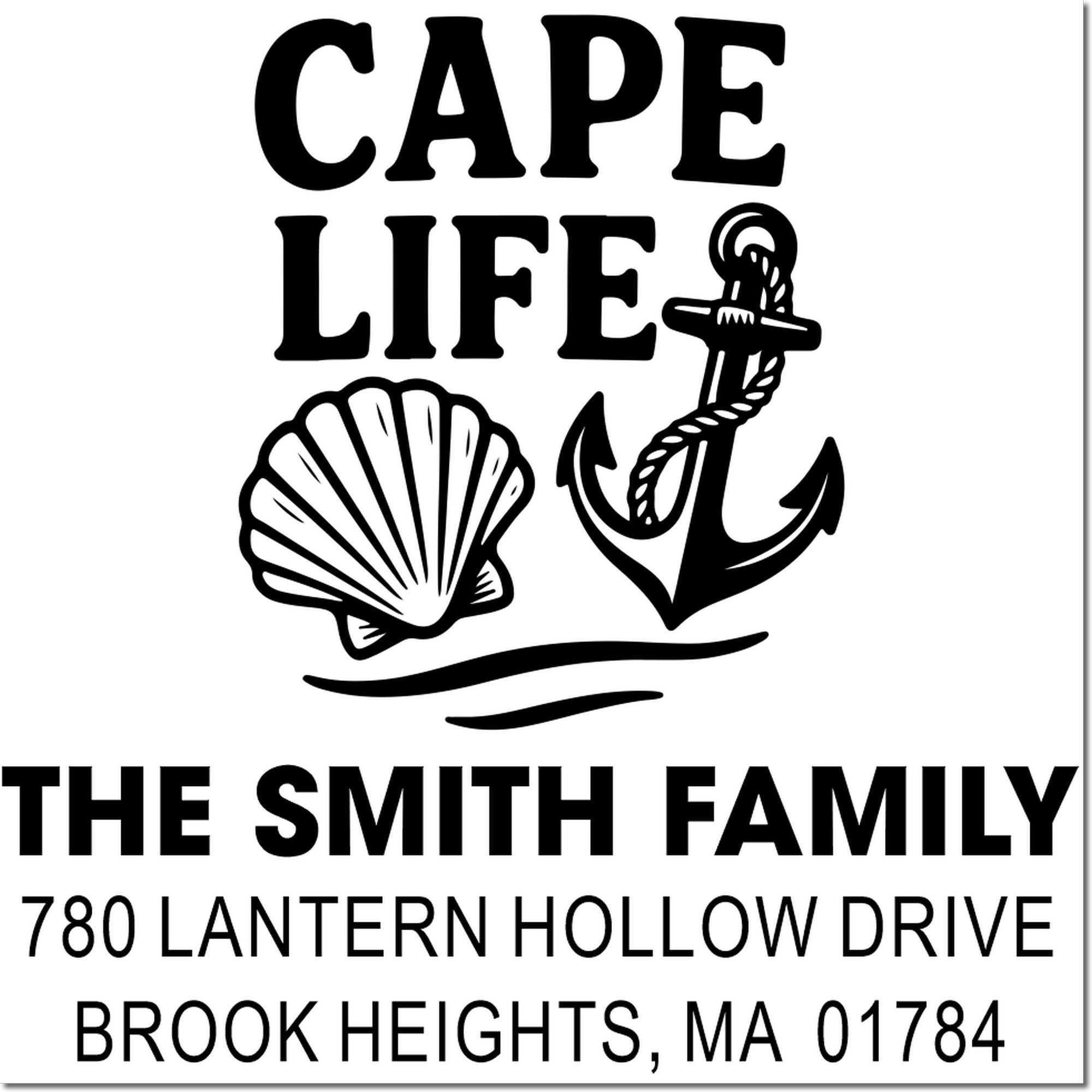 Custom personalized Cape Life address stamp for The Smith Family with anchor and shell, 780 Lantern Hollow Drive, Brook Heights, MA 01784