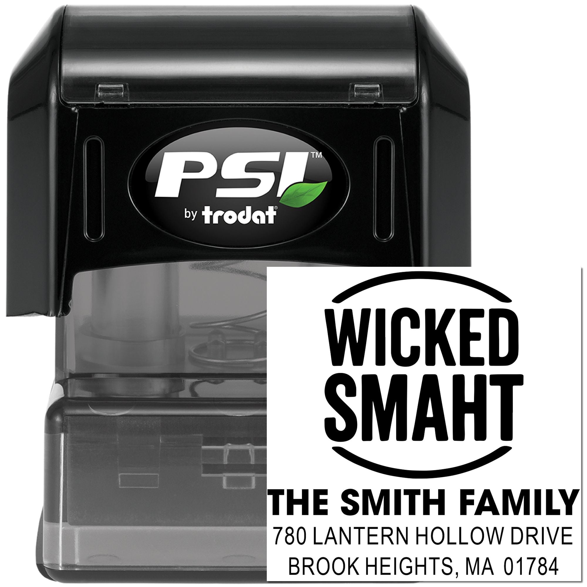 PSI by Trodat self-inking rubber stamp with custom Wicked Smaht family address imprint.