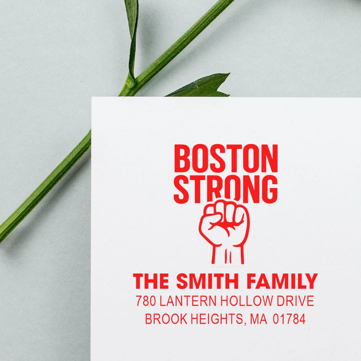Custom Boston Strong return address rubber stamp for The Smith Family, Brook Heights, MA.
