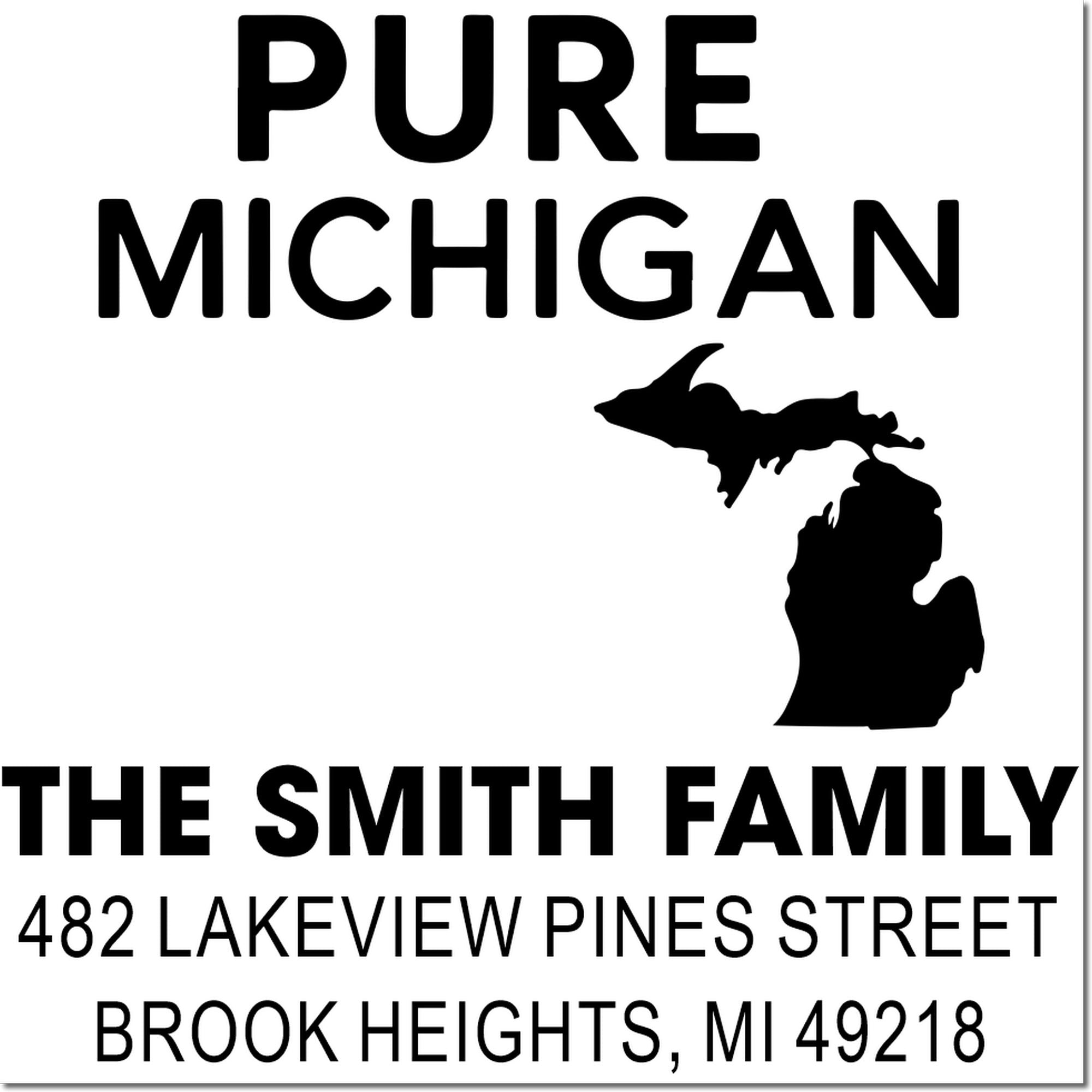 Personalized Pure Michigan family address rubber stamp with Michigan silhouette and Brook Heights, MI mailing details.