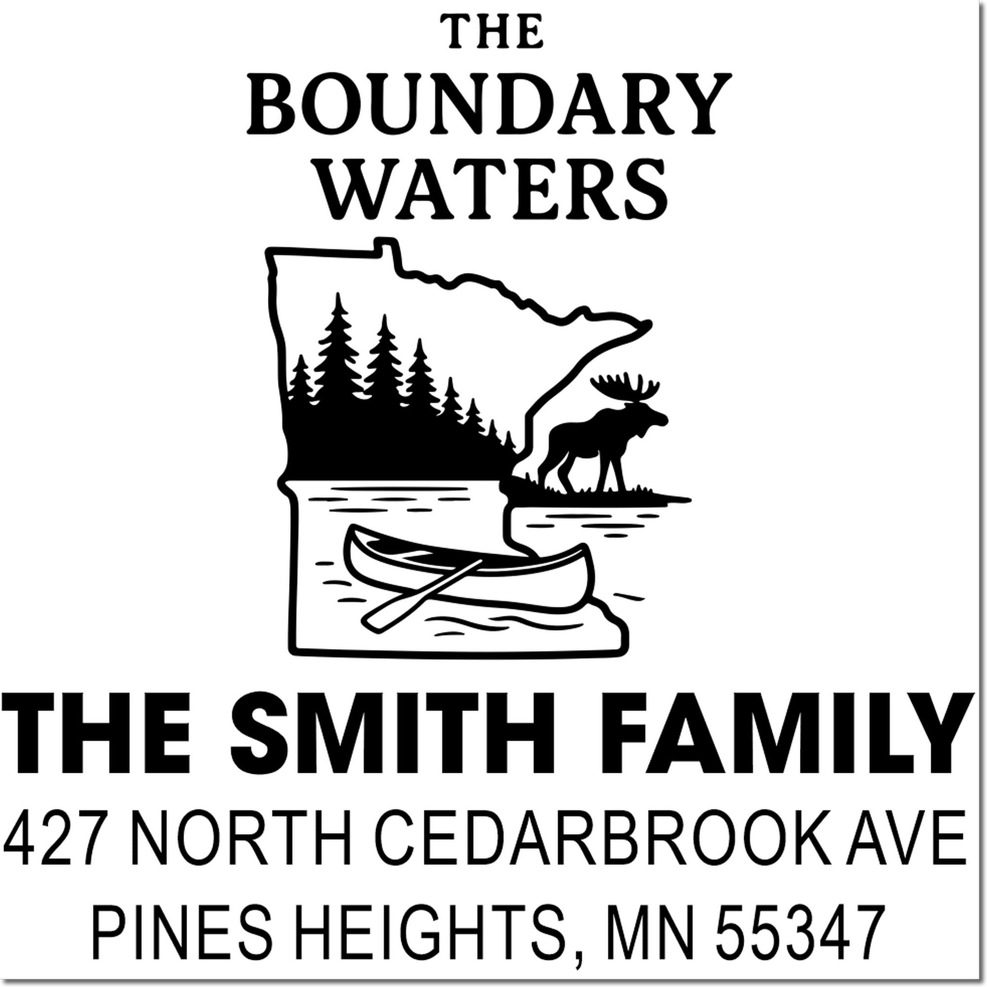 Personalized Boundary Waters rubber stamp with Minnesota outline, canoe, moose, pine trees, family name, and Pine Heights, MN address.