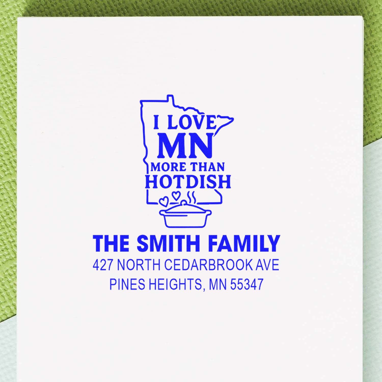 Custom Minnesota address rubber stamp for The Smith Family with I Love MN More Than Hotdish design.