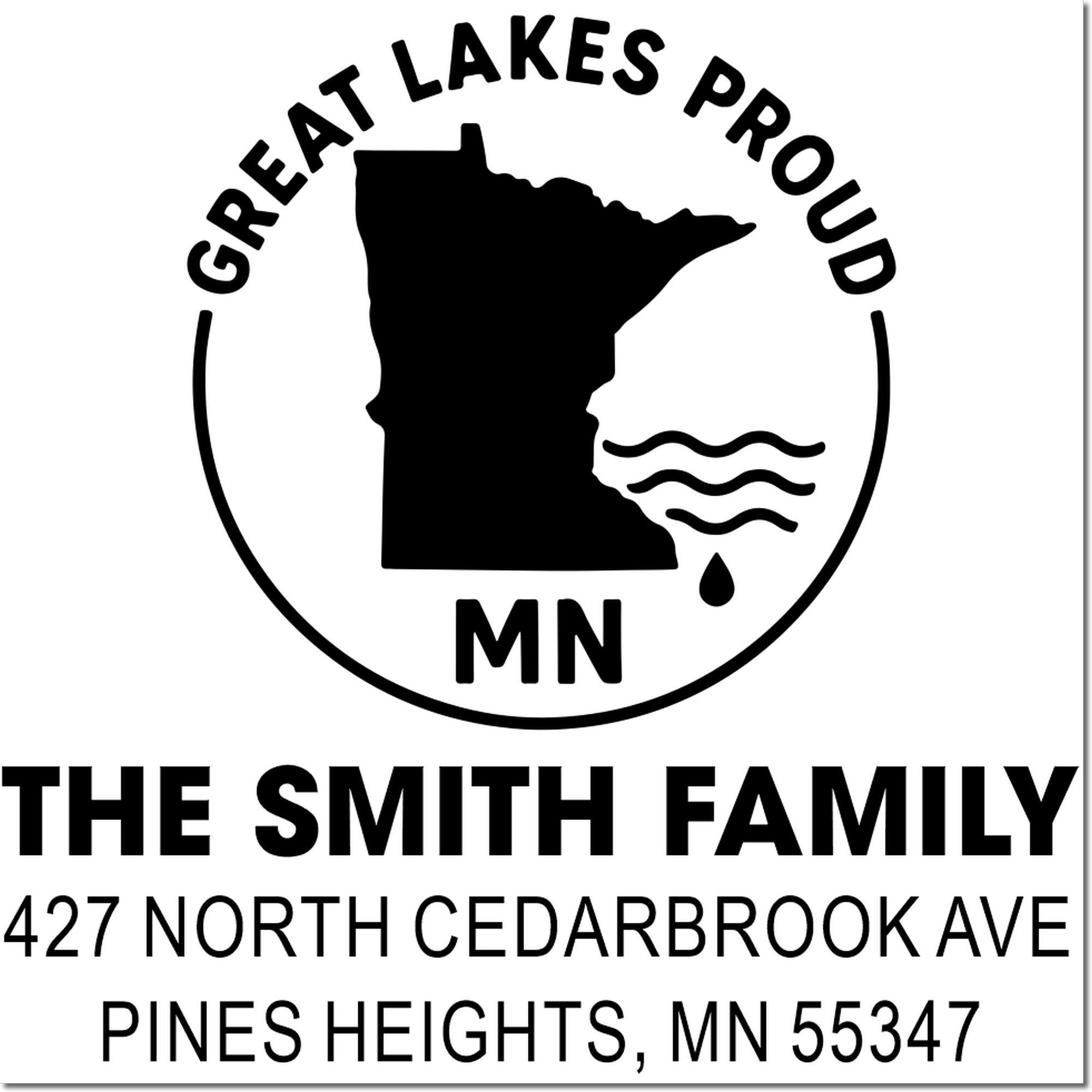 Custom Minnesota return address rubber stamp for The Smith Family, Great Lakes Proud design, Pines Heights MN 55347.