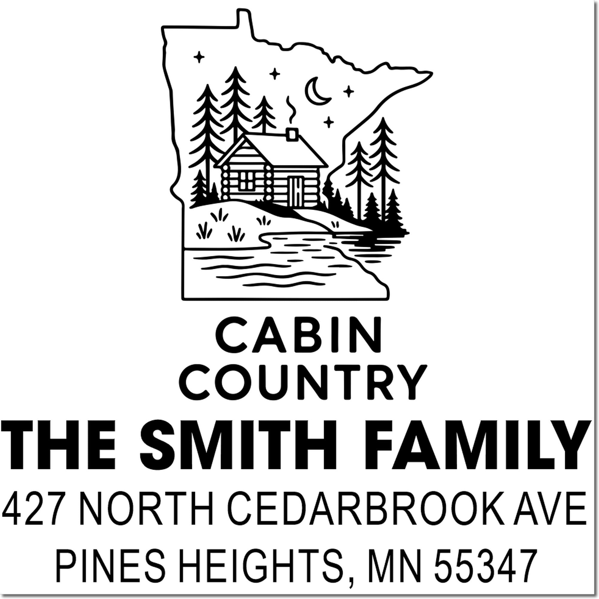 Custom cabin country address rubber stamp with Minnesota cabin scene and The Smith Family, Pines Heights, MN.