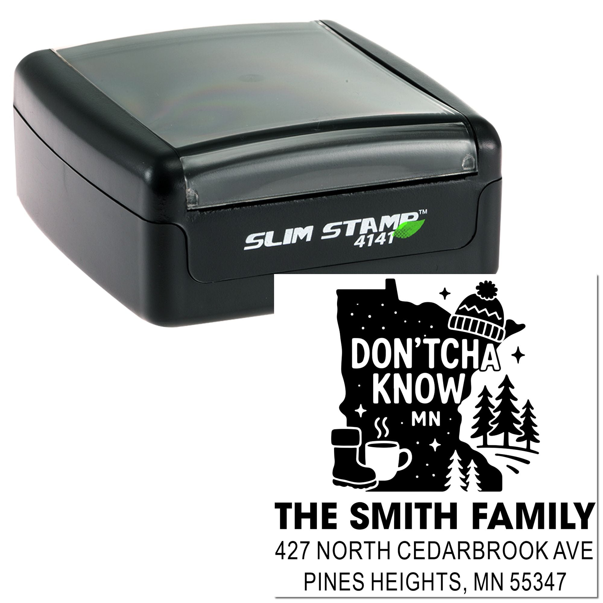 Custom self-inking rubber stamp with Minnesota Dontcha Know return address design for The Smith Family.