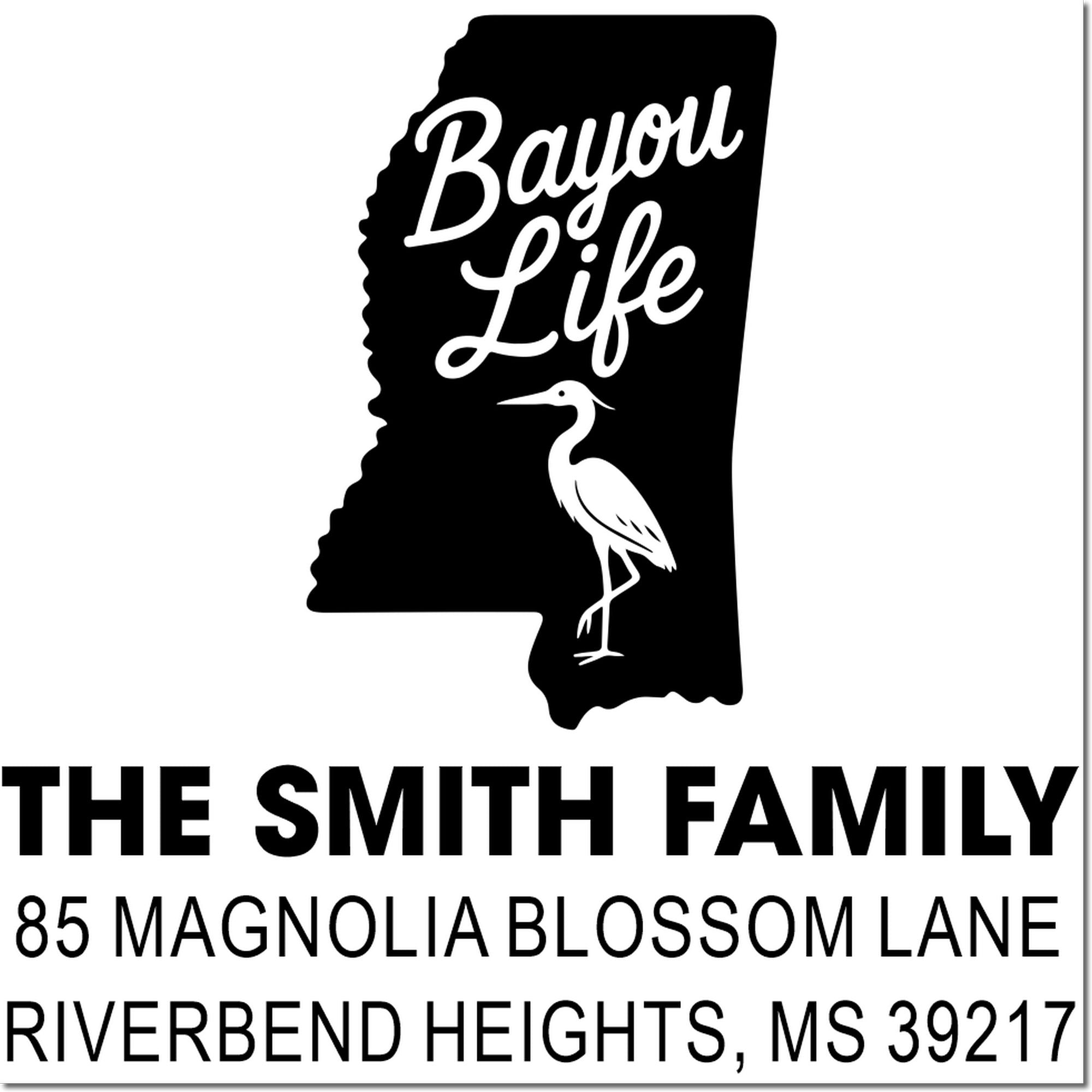 Custom Mississippi return address rubber stamp with Bayou Life design, heron graphic, and Smith family address.