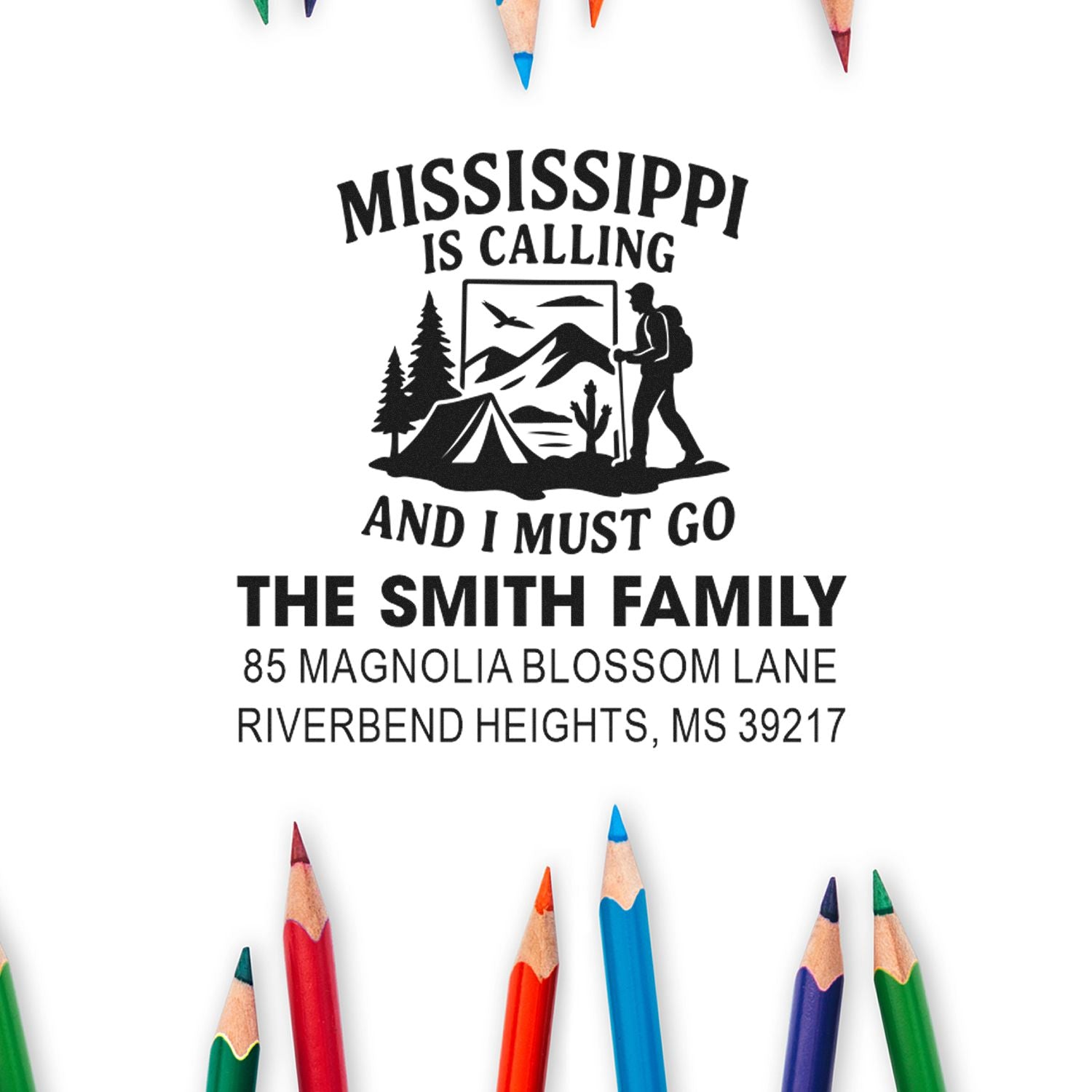 Custom rubber stamp design for The Smith Family with Mississippi is Calling camping graphic and return address.