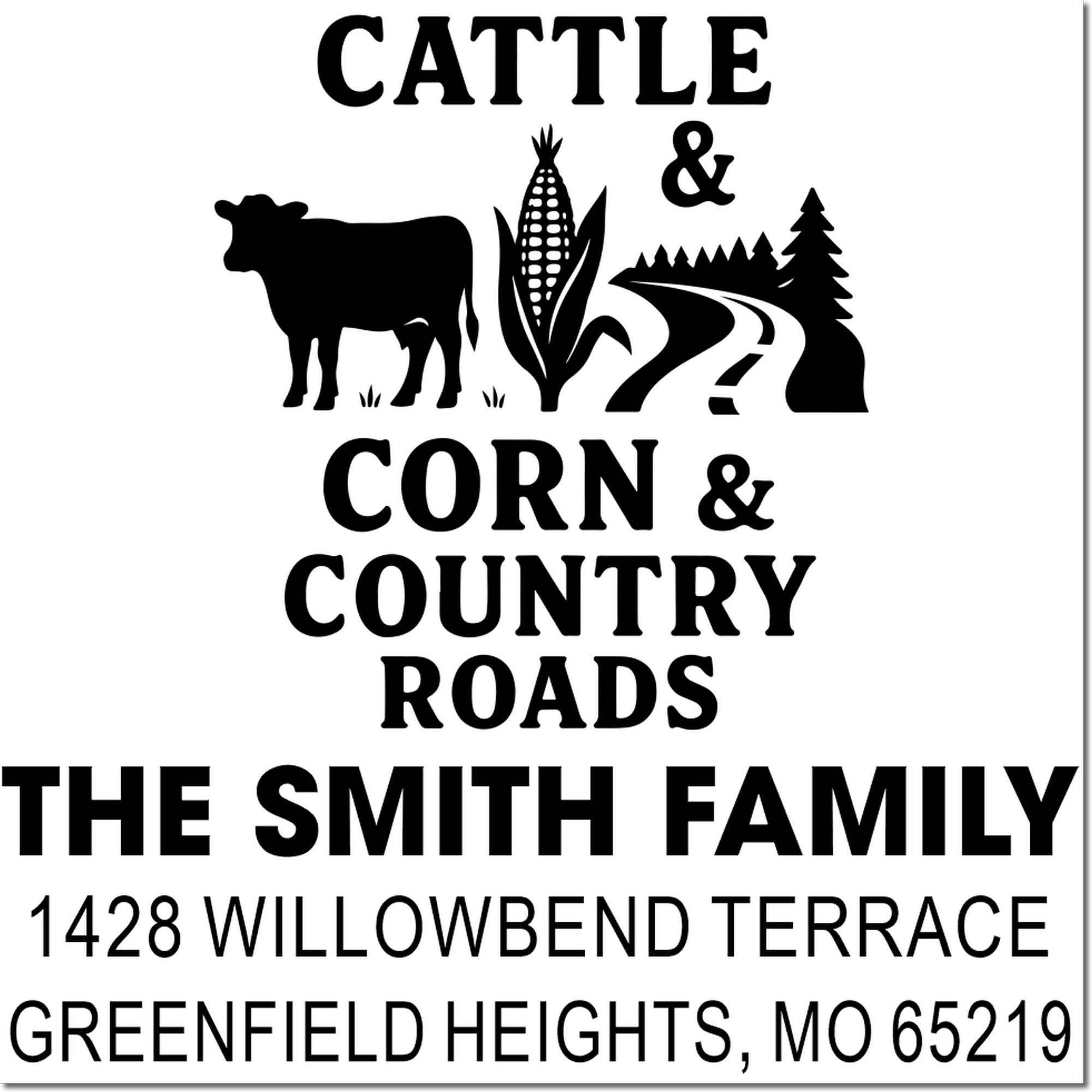 Custom address rubber stamp with cattle, corn and country roads for The Smith Family, Greenfield Heights, MO 65219