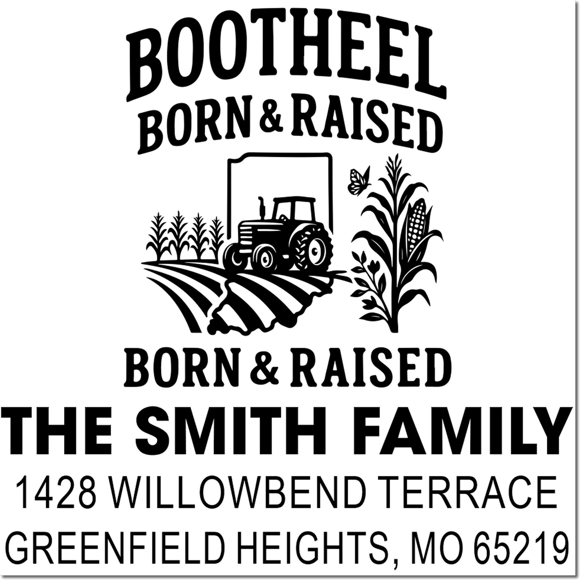 Custom farm-themed return address rubber stamp with tractor and crops, Bootheel Born & Raised for The Smith Family, Greenfield Heights, MO