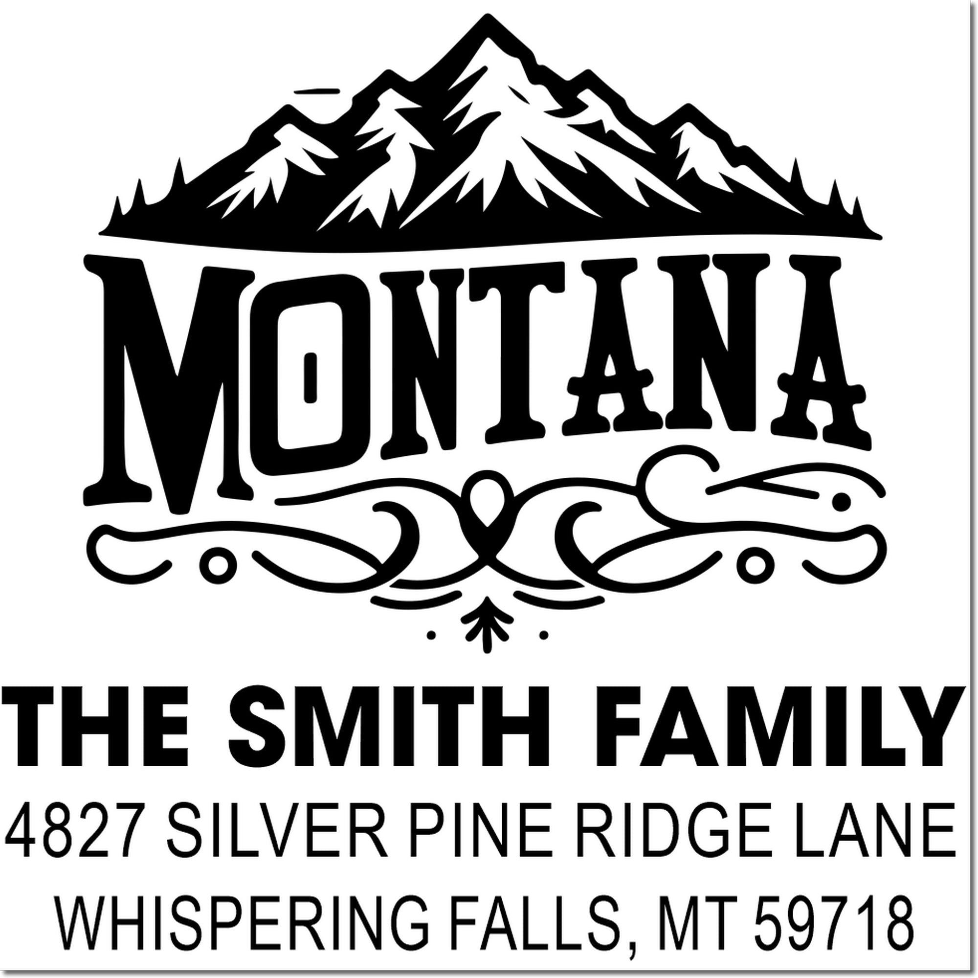 Custom mountain-themed Montana rubber address stamp for The Smith Family, 4827 Silver Pine Ridge Lane, Whispering Falls, MT 59718.