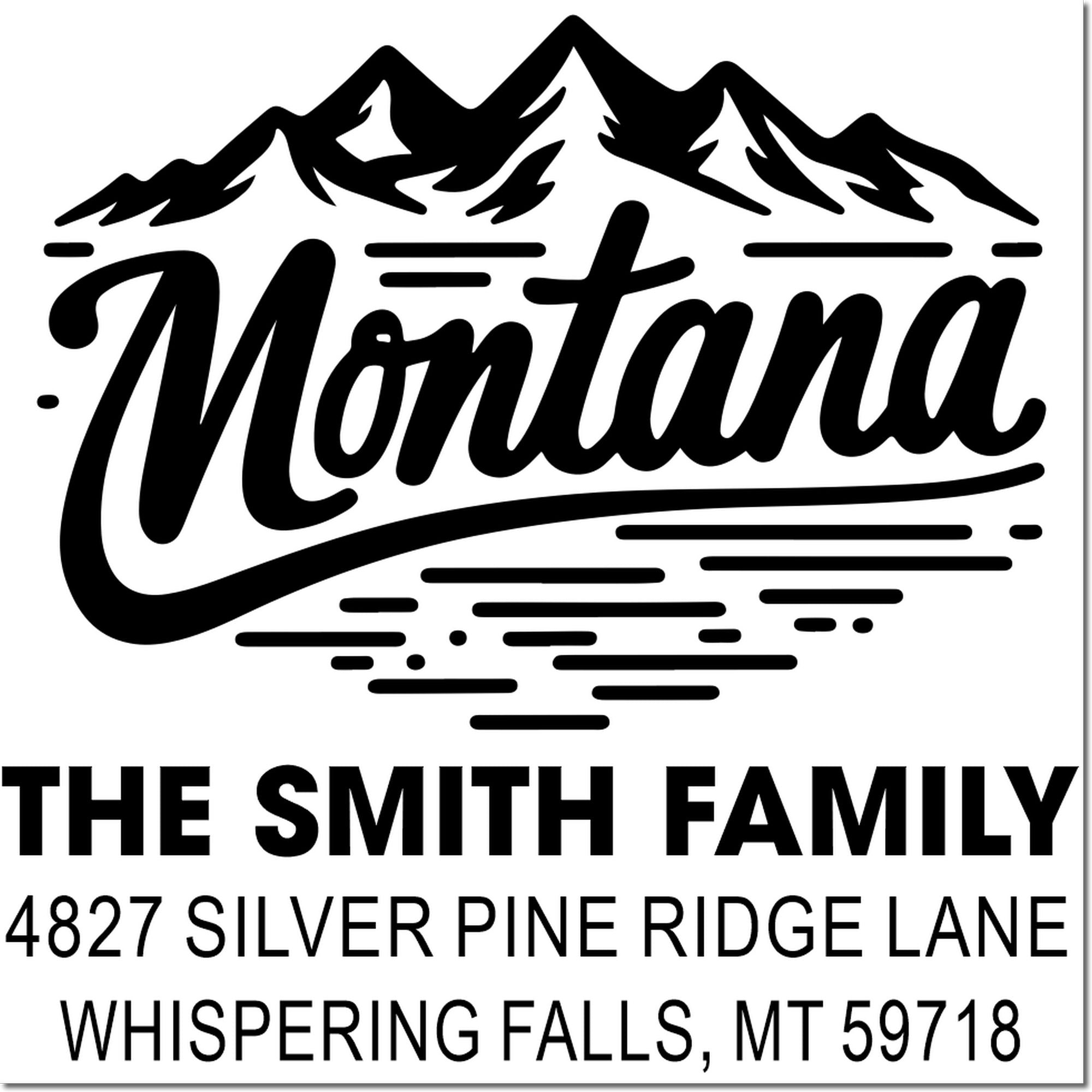 Custom mountain-themed Montana address rubber stamp for The Smith Family, 4827 Silver Pine Ridge Lane, Whispering Falls, MT 59718