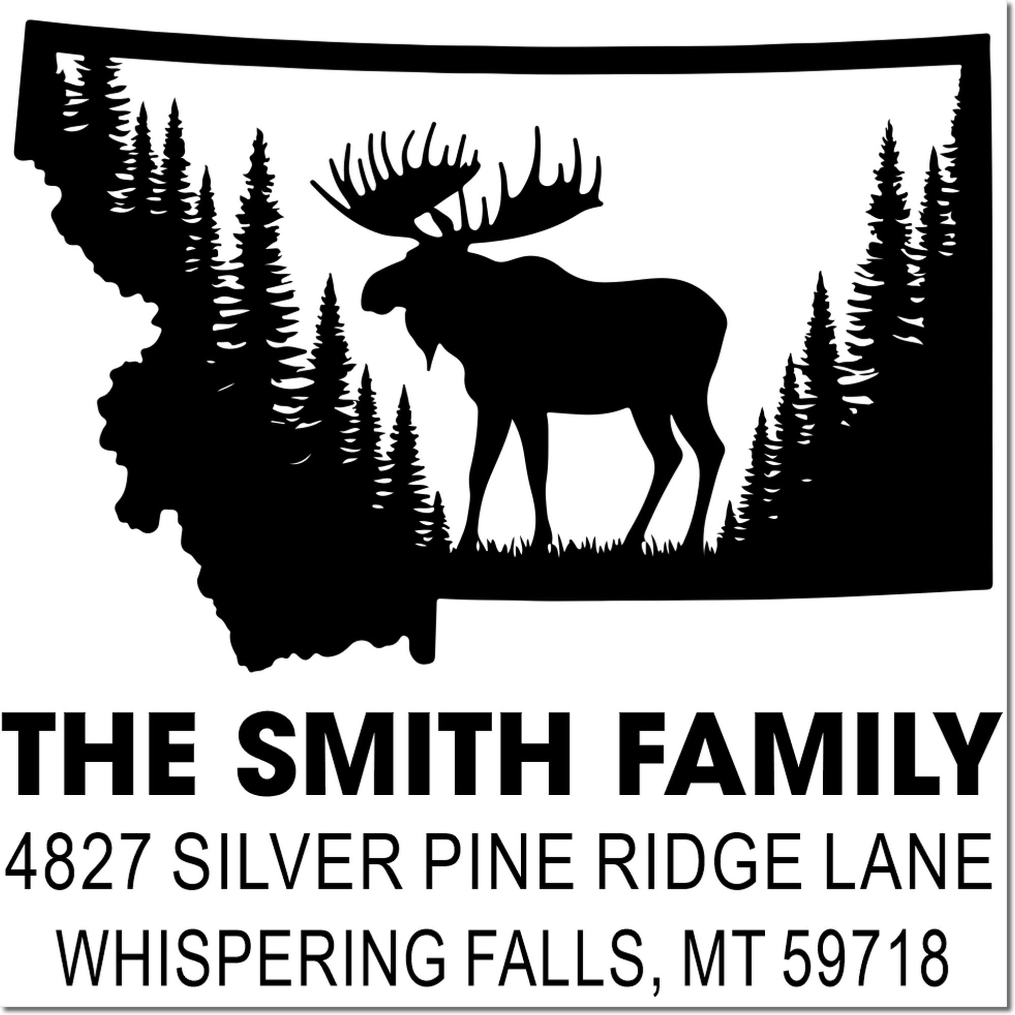 Montana custom address rubber stamp with moose and pine trees for The Smith Family, 4827 Silver Pine Ridge Lane.