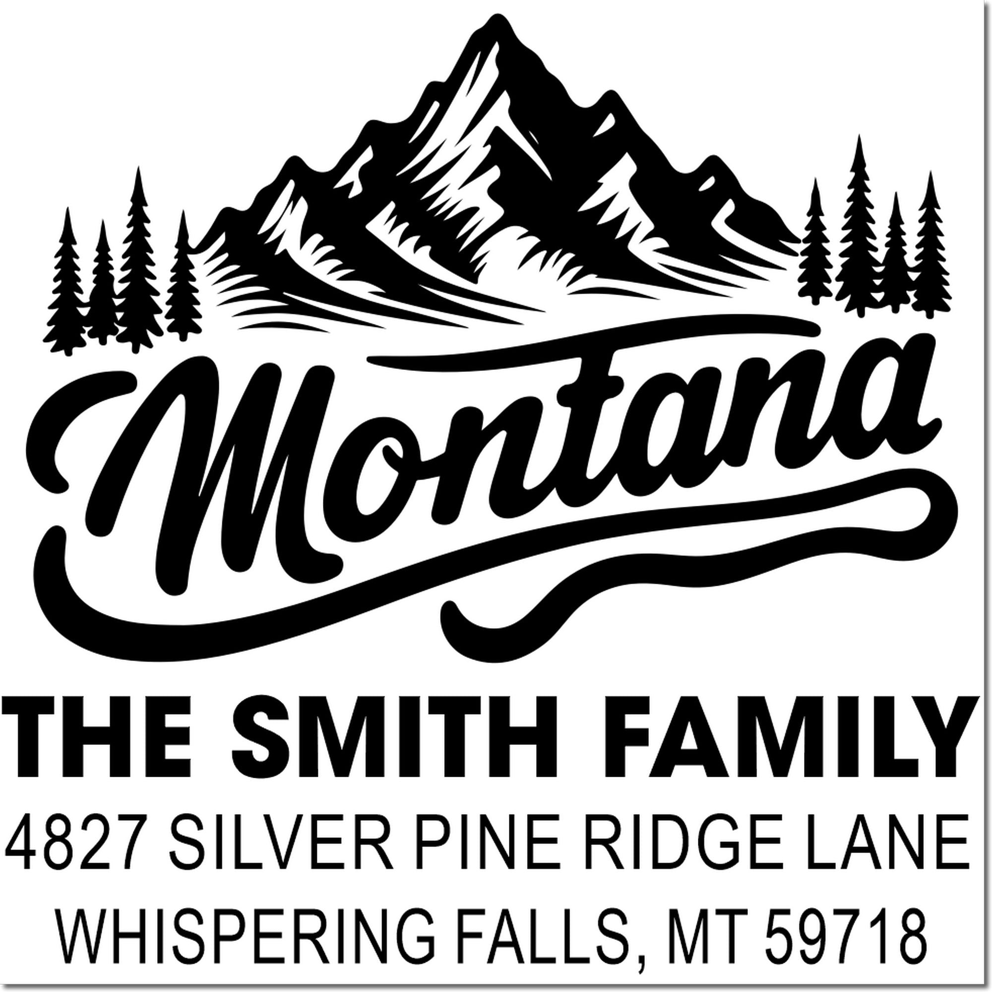 Custom Montana return address rubber stamp for The Smith Family, Whispering Falls, MT with mountain and pine design.