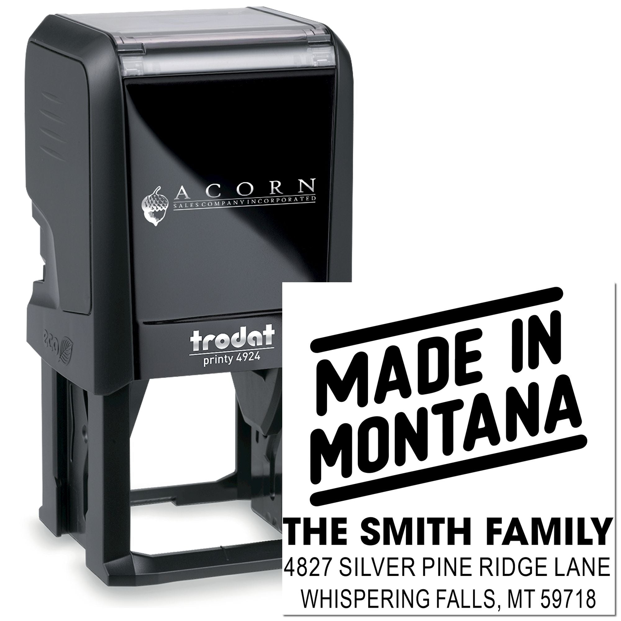 Custom self-inking rubber stamp, Trodat Printy 4924, with Made in Montana and Smith family return address.