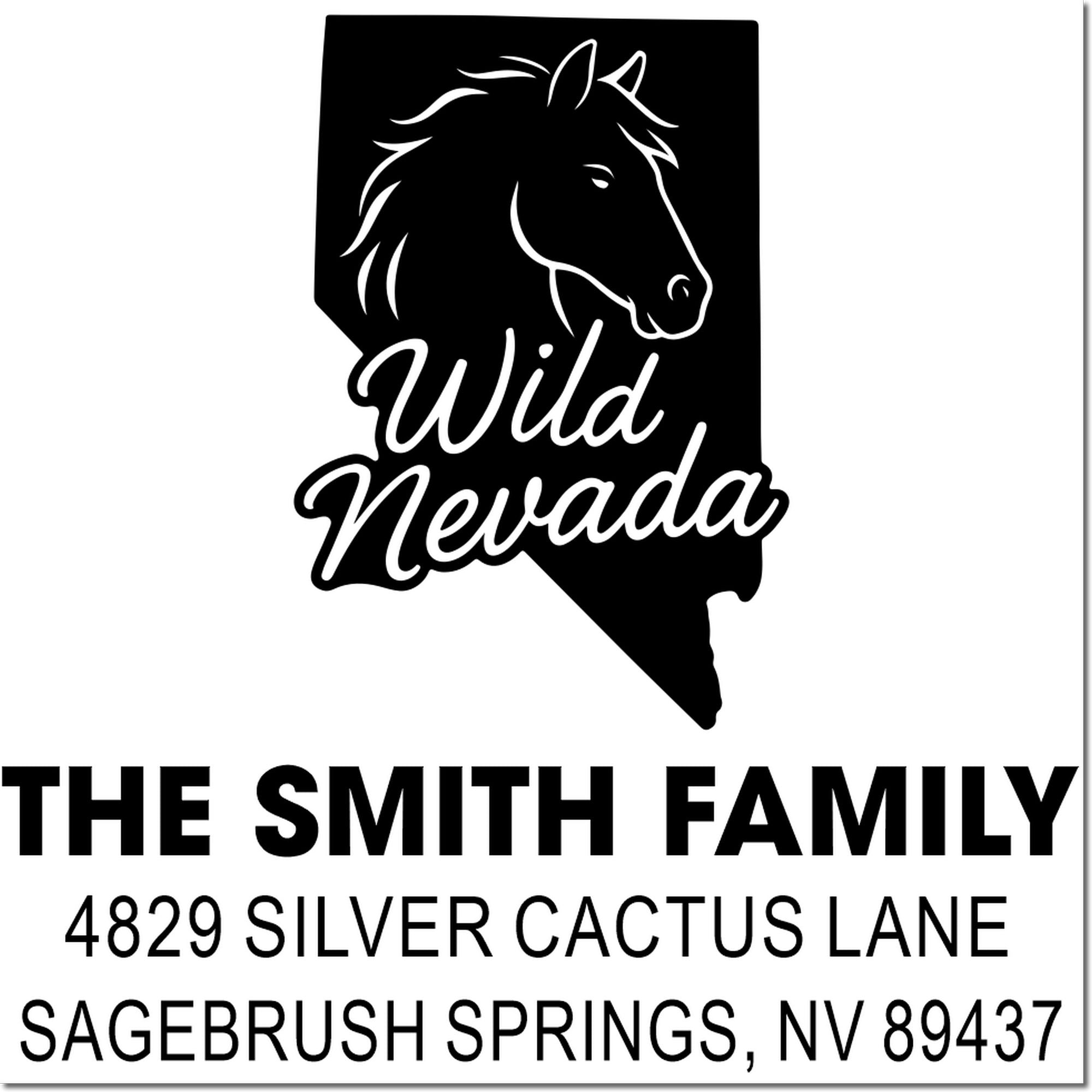 Custom Nevada horse address rubber stamp for The Smith Family with Wild Nevada logo and Sagebrush Springs, NV mailing address.