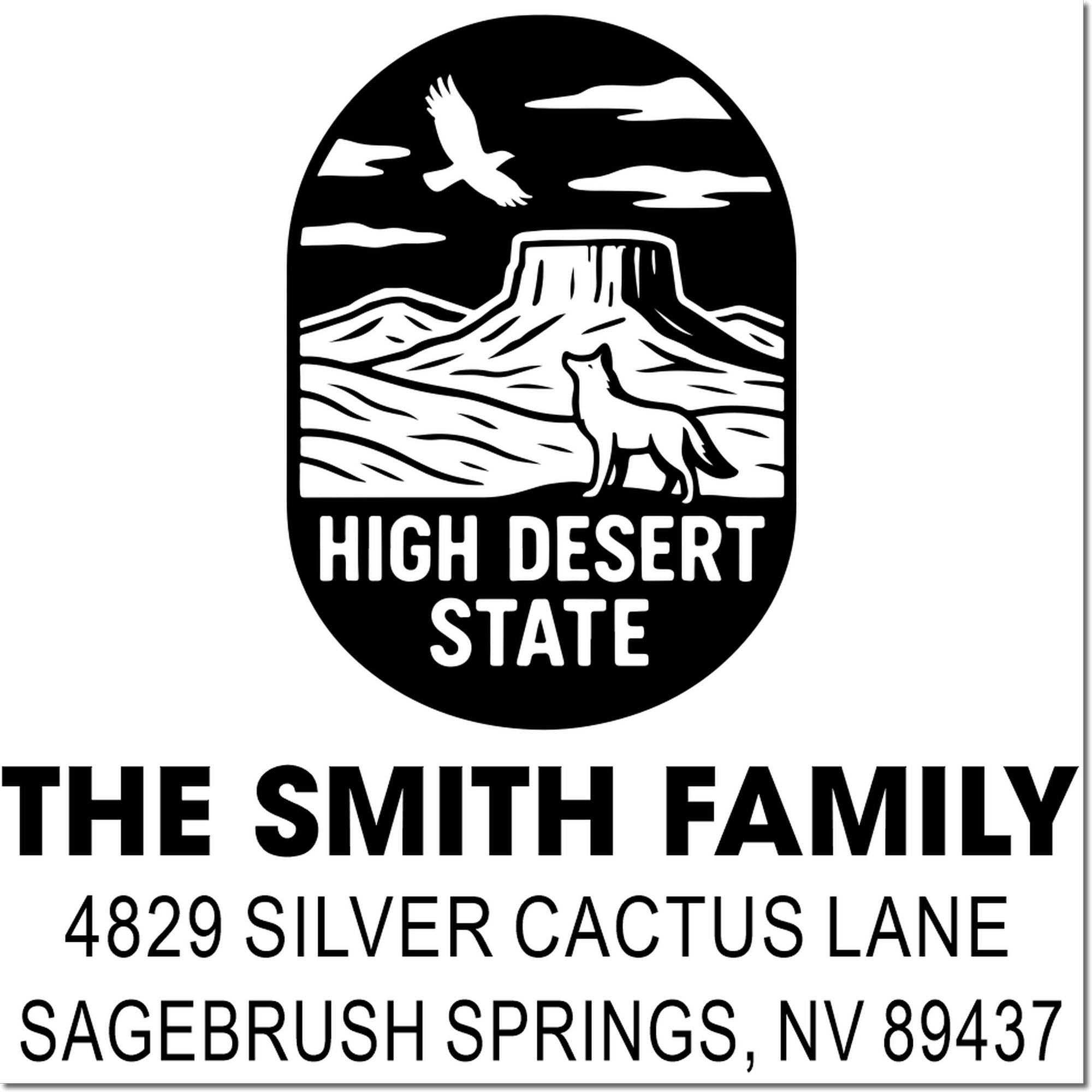 Custom return address rubber stamp with High Desert State logo for The Smith Family, Sagebrush Springs, NV 89437.