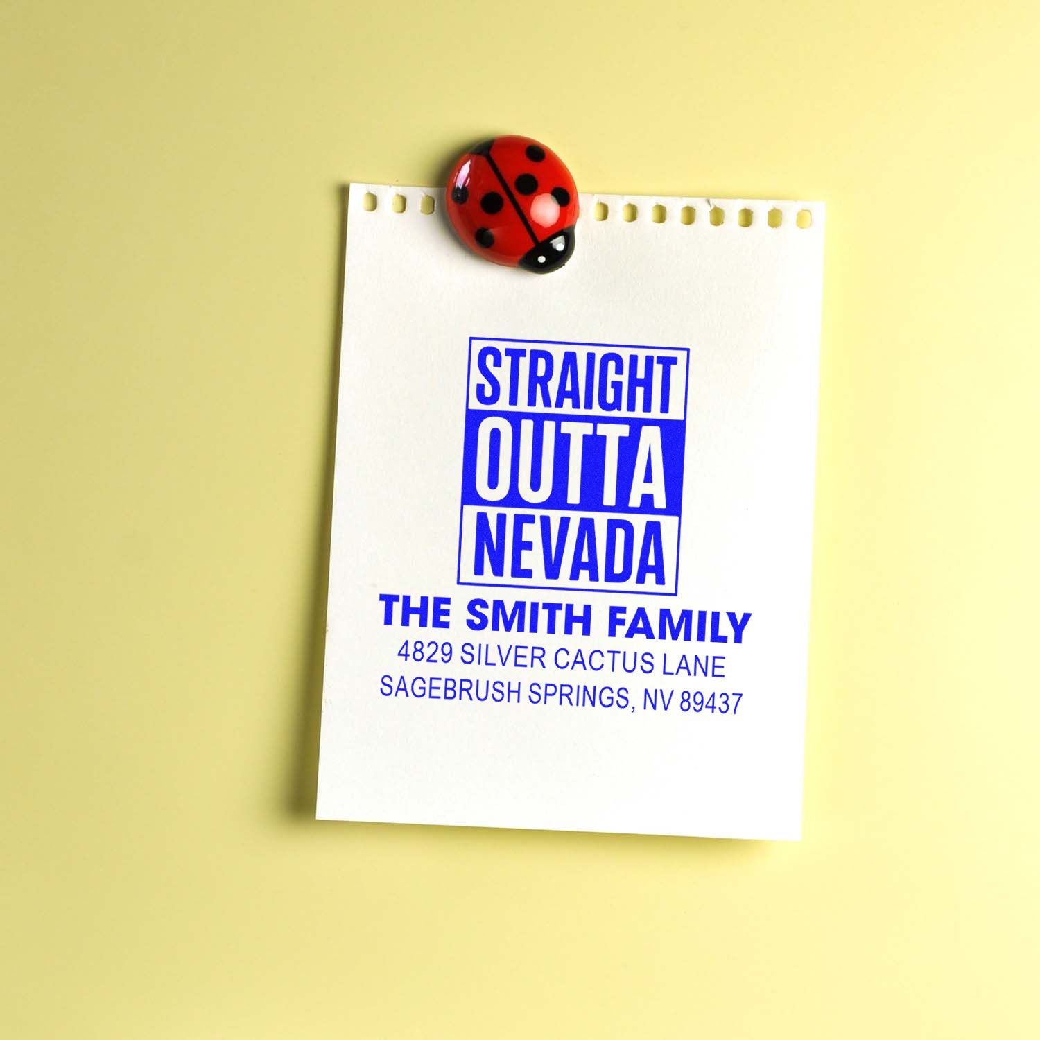 Personalized Straight Outta Nevada rubber address stamp with The Smith Family return address on a note card.