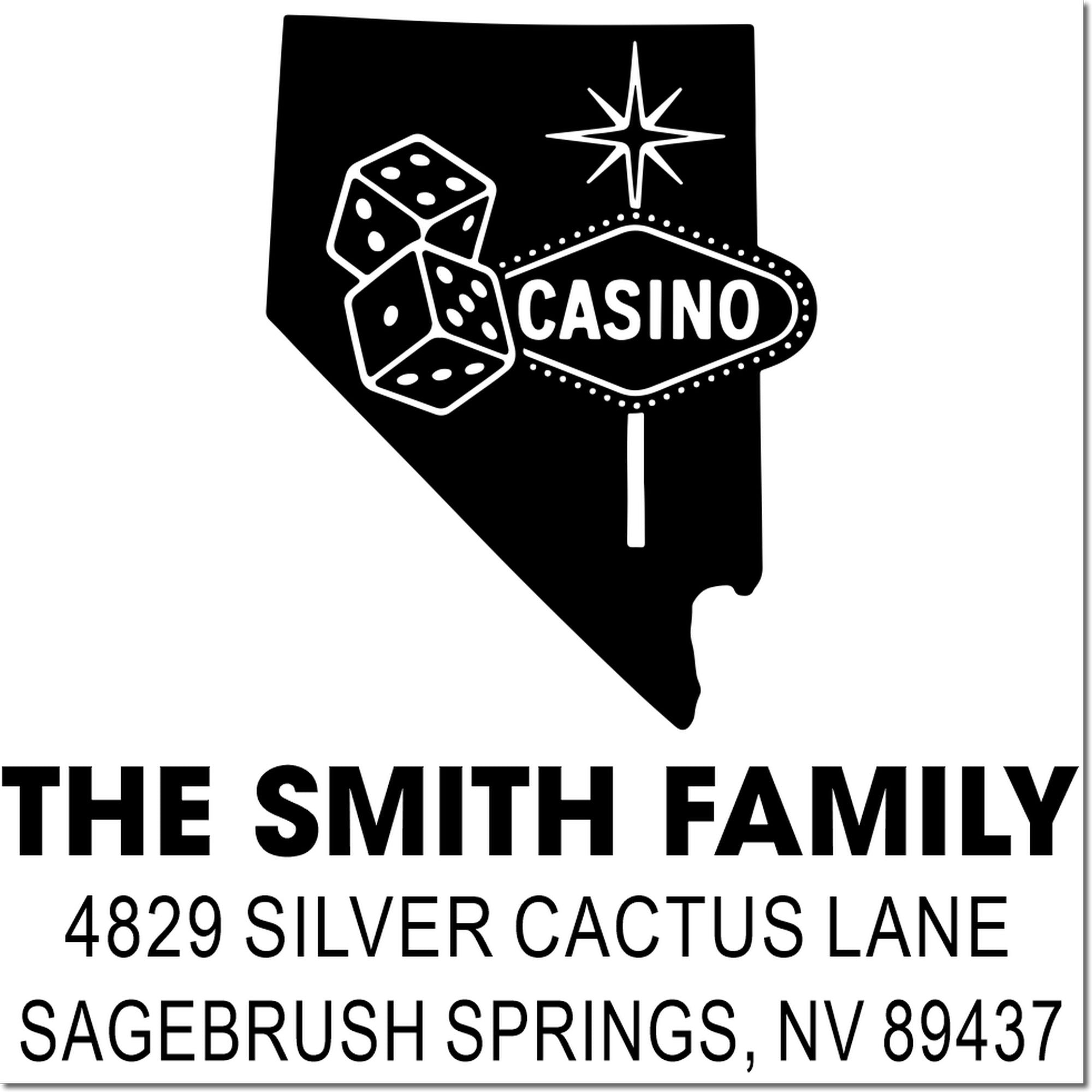 Custom casino address rubber stamp for The Smith Family, Sagebrush Springs, NV 89437, with Nevada and dice graphic.