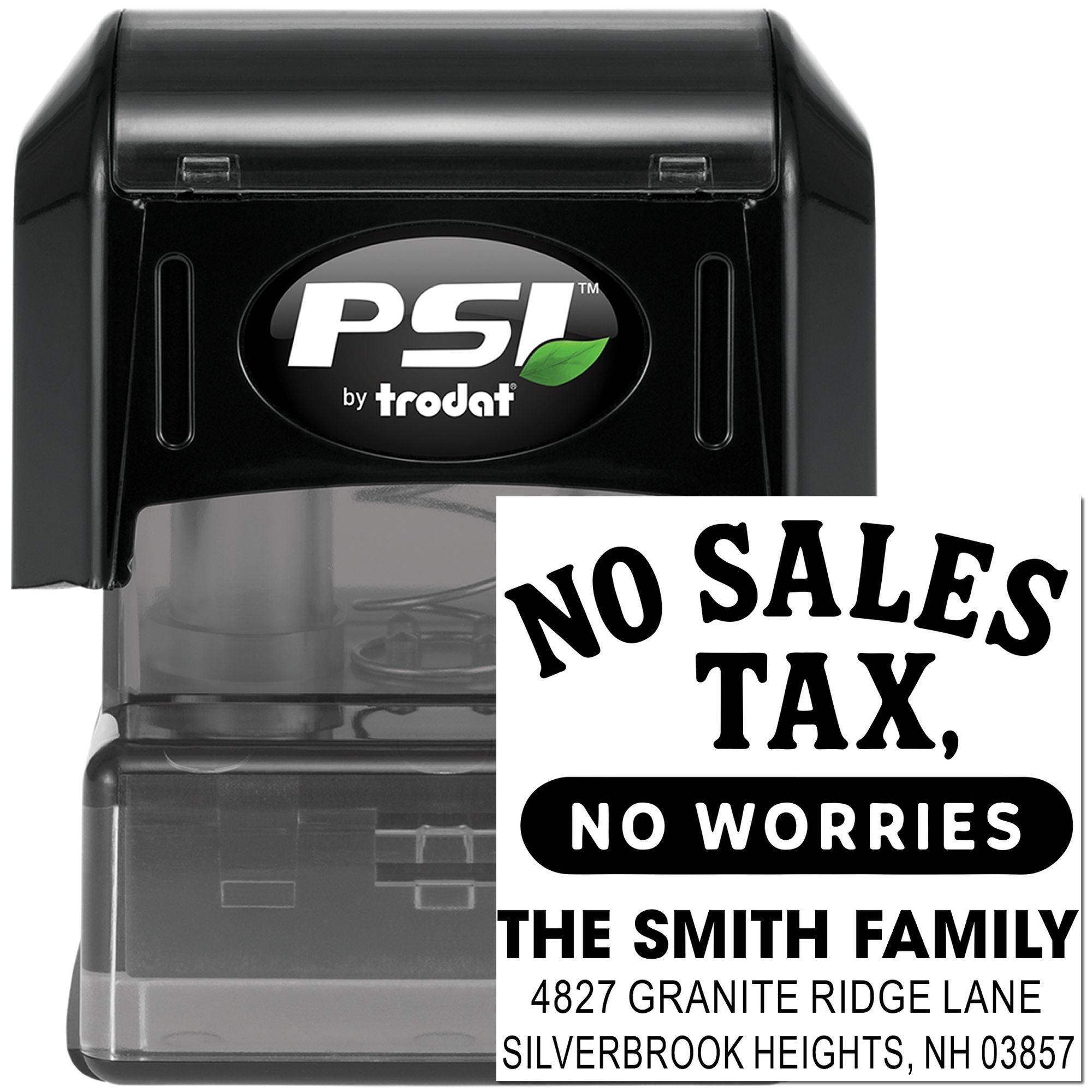 PSI by Trodat self-inking custom address rubber stamp with No Sales Tax, No Worries family return address design.