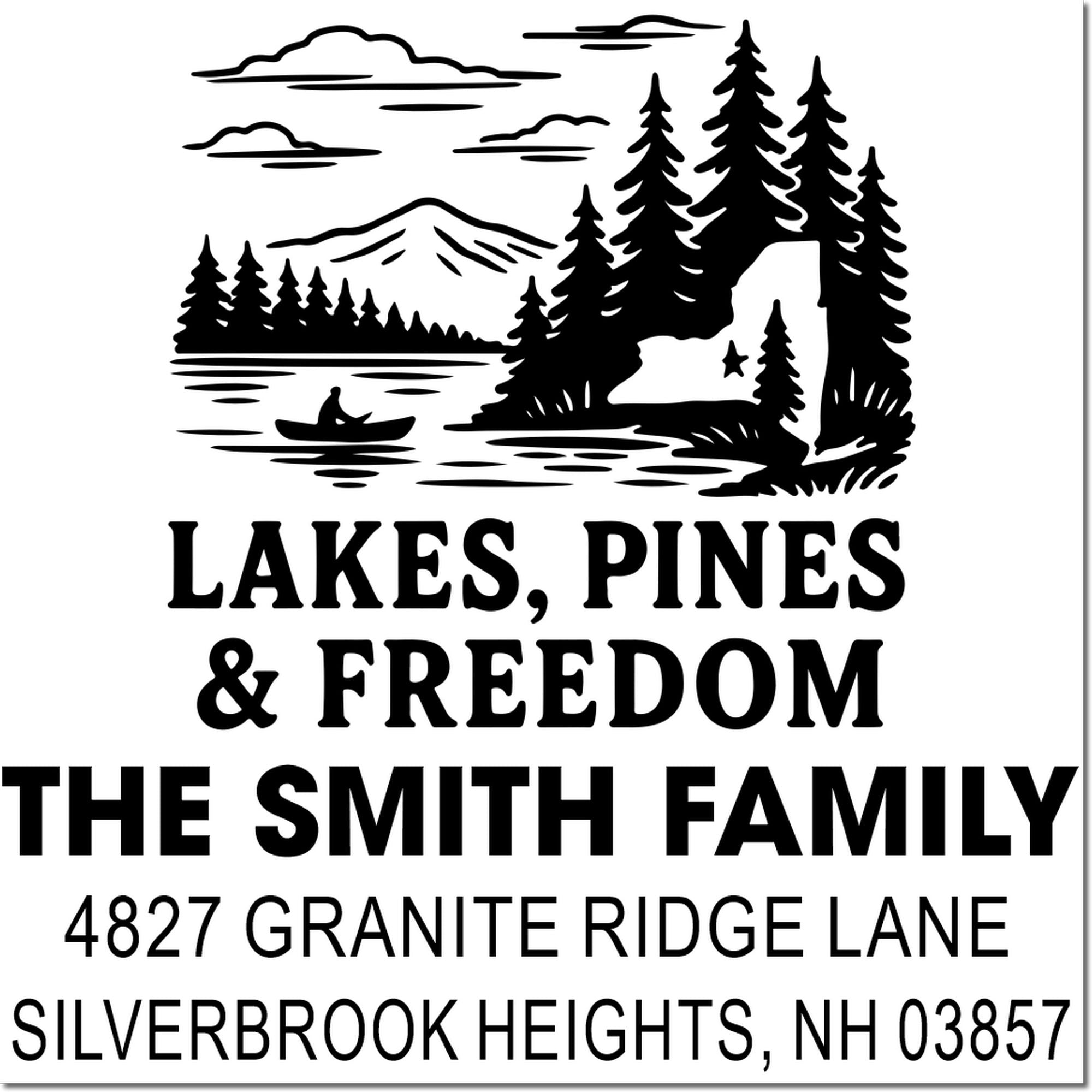 Custom family address rubber stamp with lake and pine design, Lakes, Pines & Freedom text, and home address.