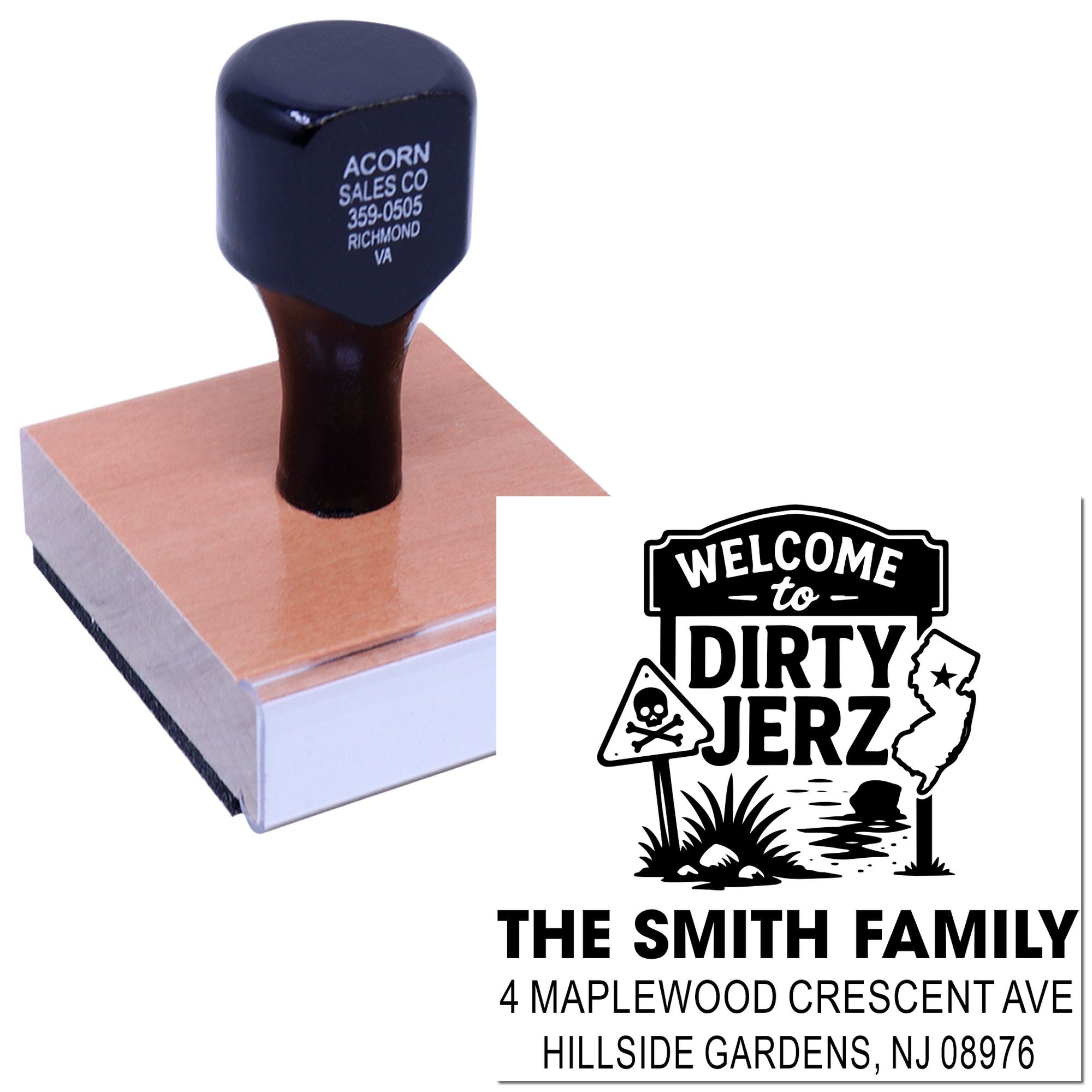 Personalized rubber stamp with Welcome to Dirty Jerz family address design for The Smith Family.