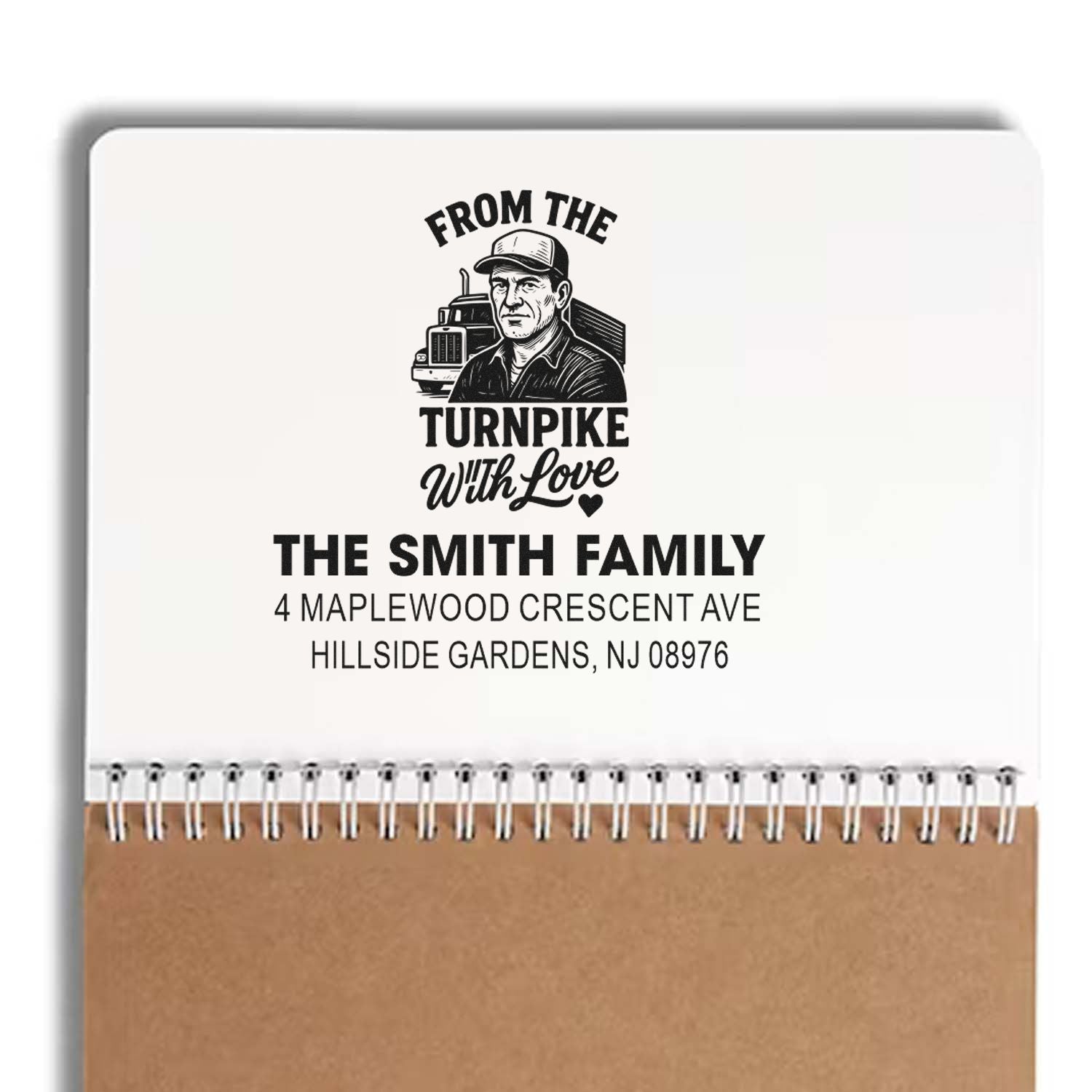 Custom rubber stamp design for truck driver family with address, featuring From the Turnpike With Love personalized text.