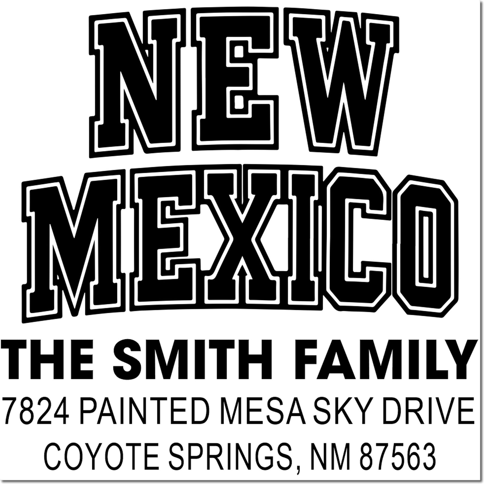 Custom New Mexico return address rubber stamp for The Smith Family, Coyote Springs, NM 87563