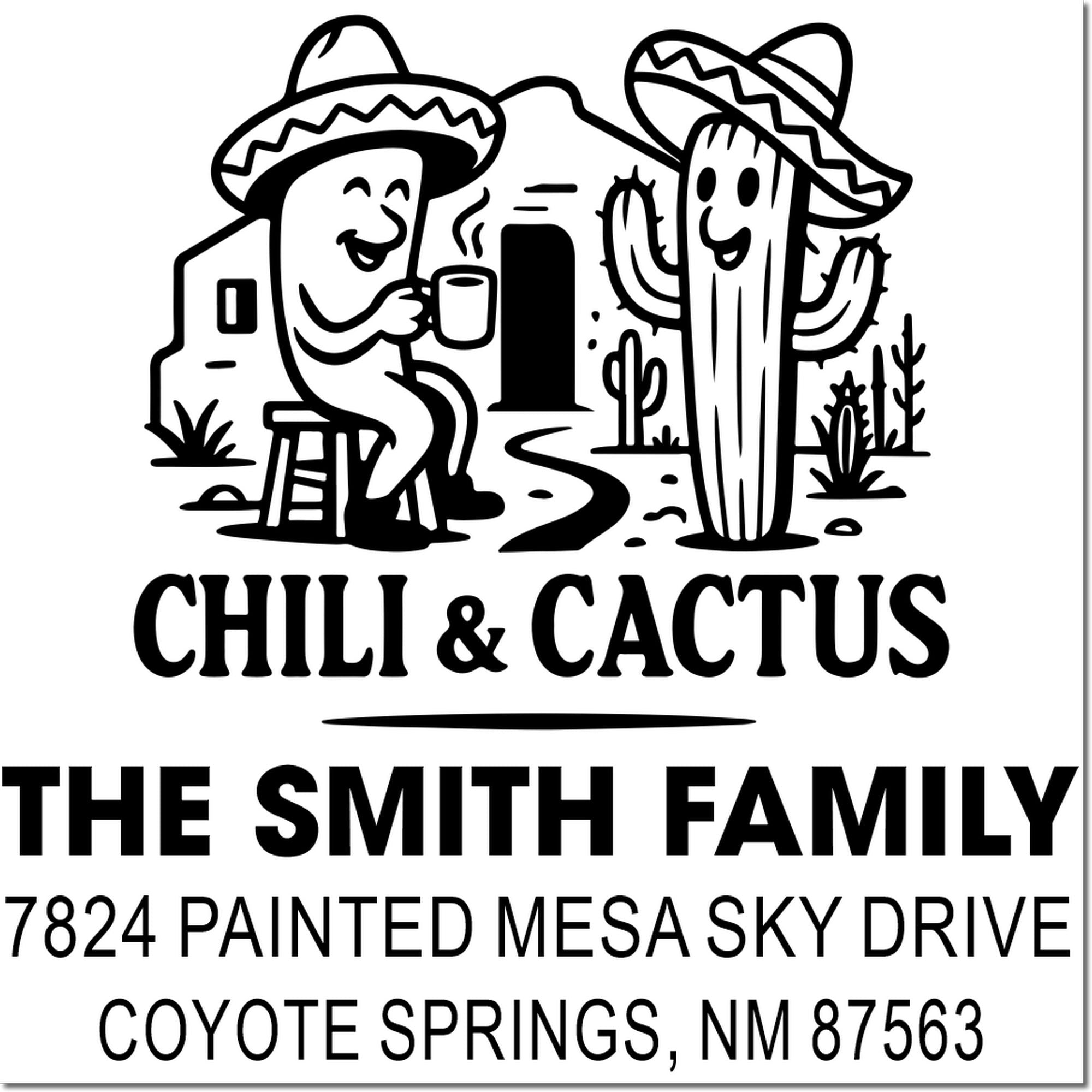 Custom Chili & Cactus family return address rubber stamp with The Smith Family, Painted Mesa Sky Drive, Coyote Springs, NM 87563