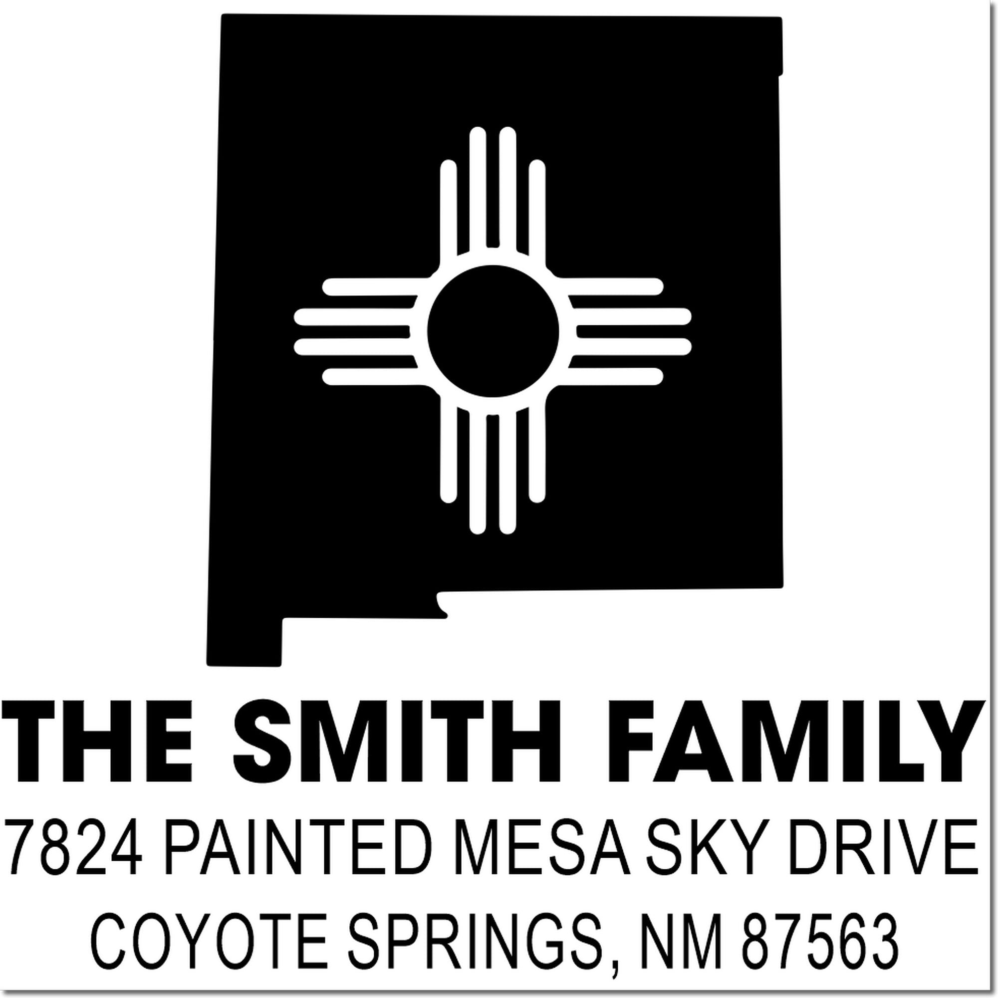 Custom New Mexico family address rubber stamp with Zia symbol, The Smith Family, and Coyote Springs, NM return address